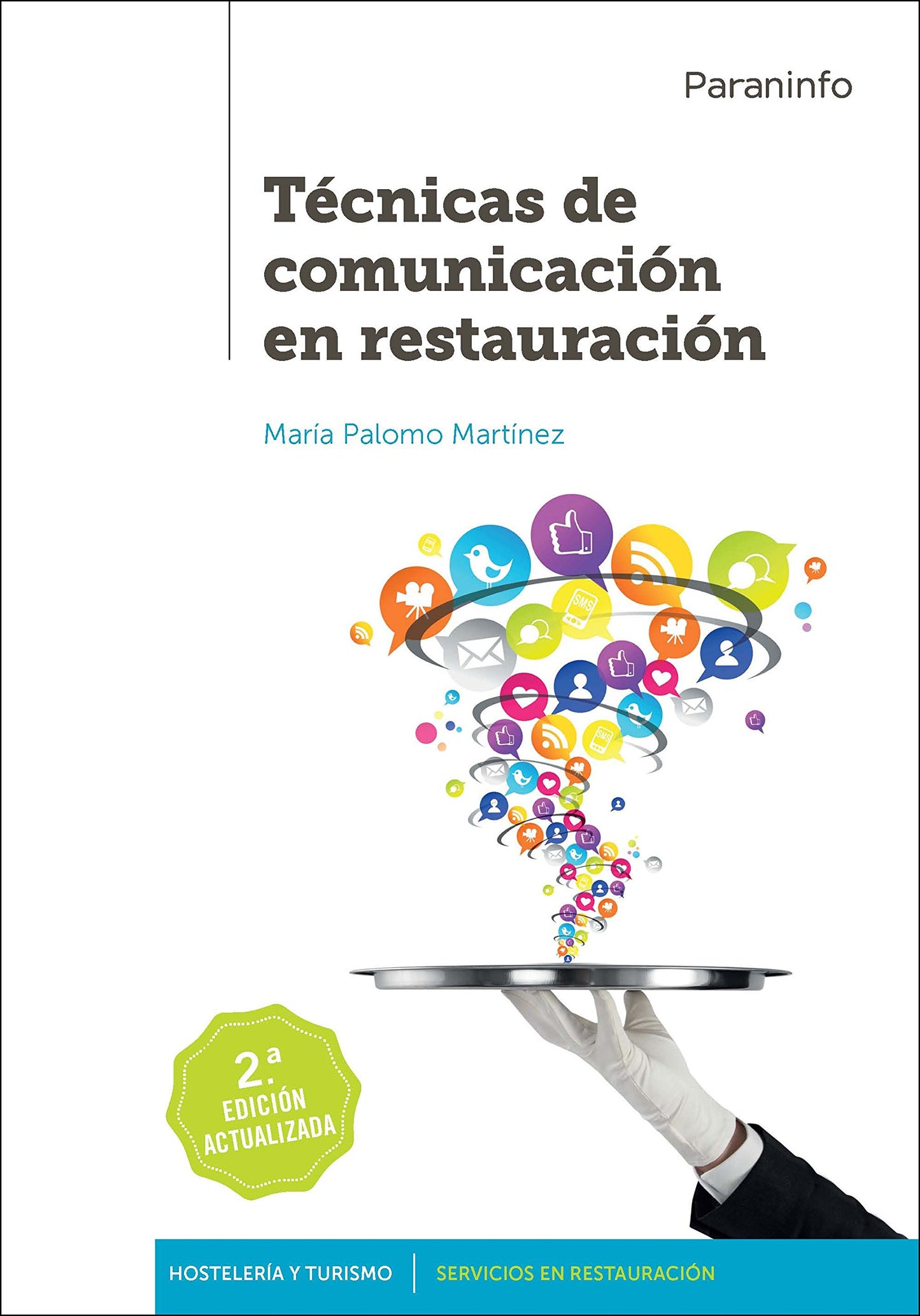 Libro: Técnicas de comunicación en restauración 2.ª edición