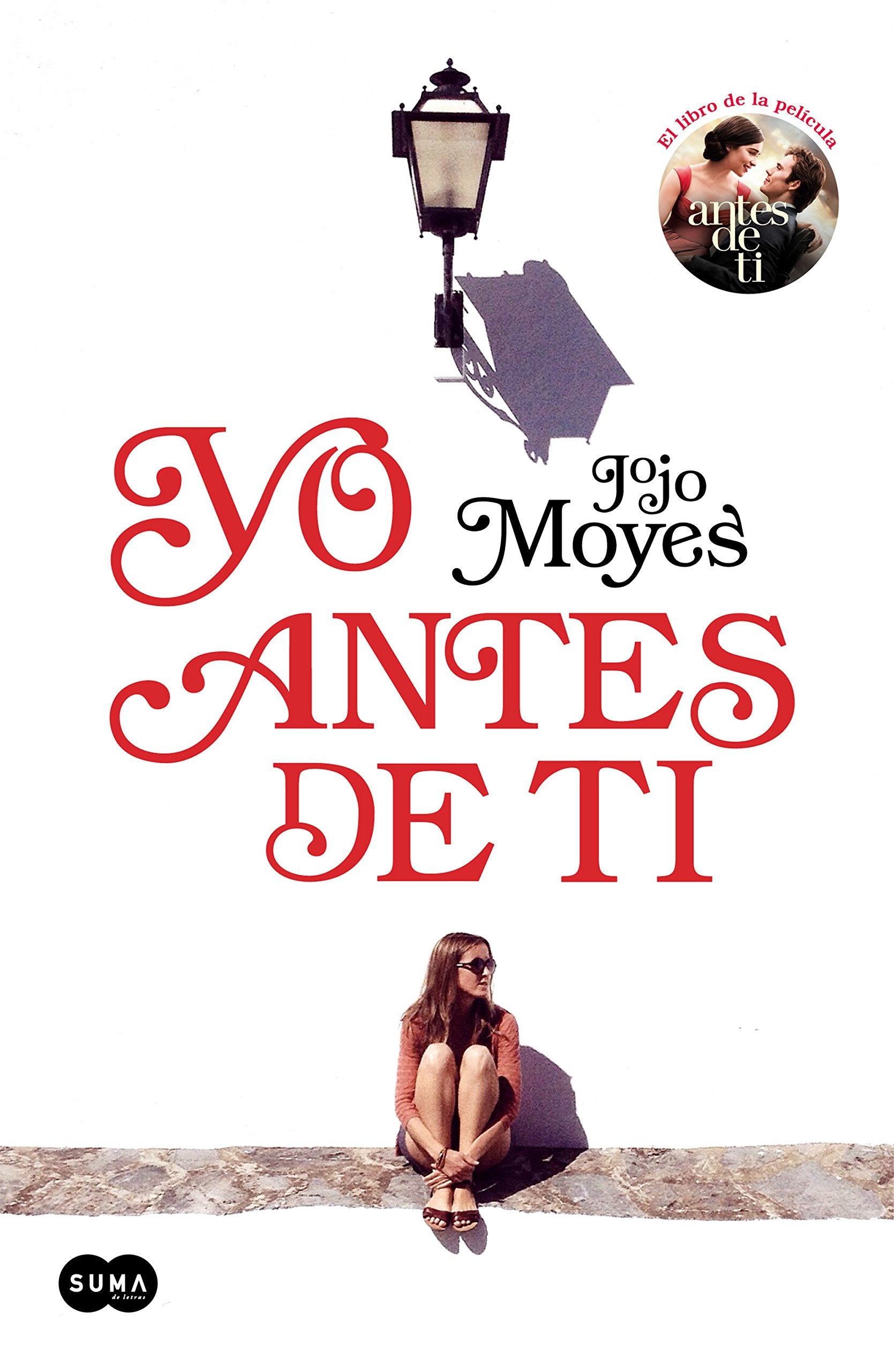 Libro: Yo antes de ti (Antes de ti 1) (SUMA)