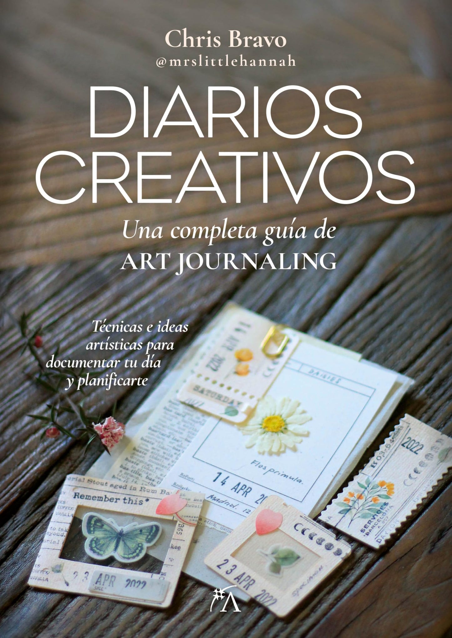 Libro: Diarios Creativos: Una completa guía de art journaling