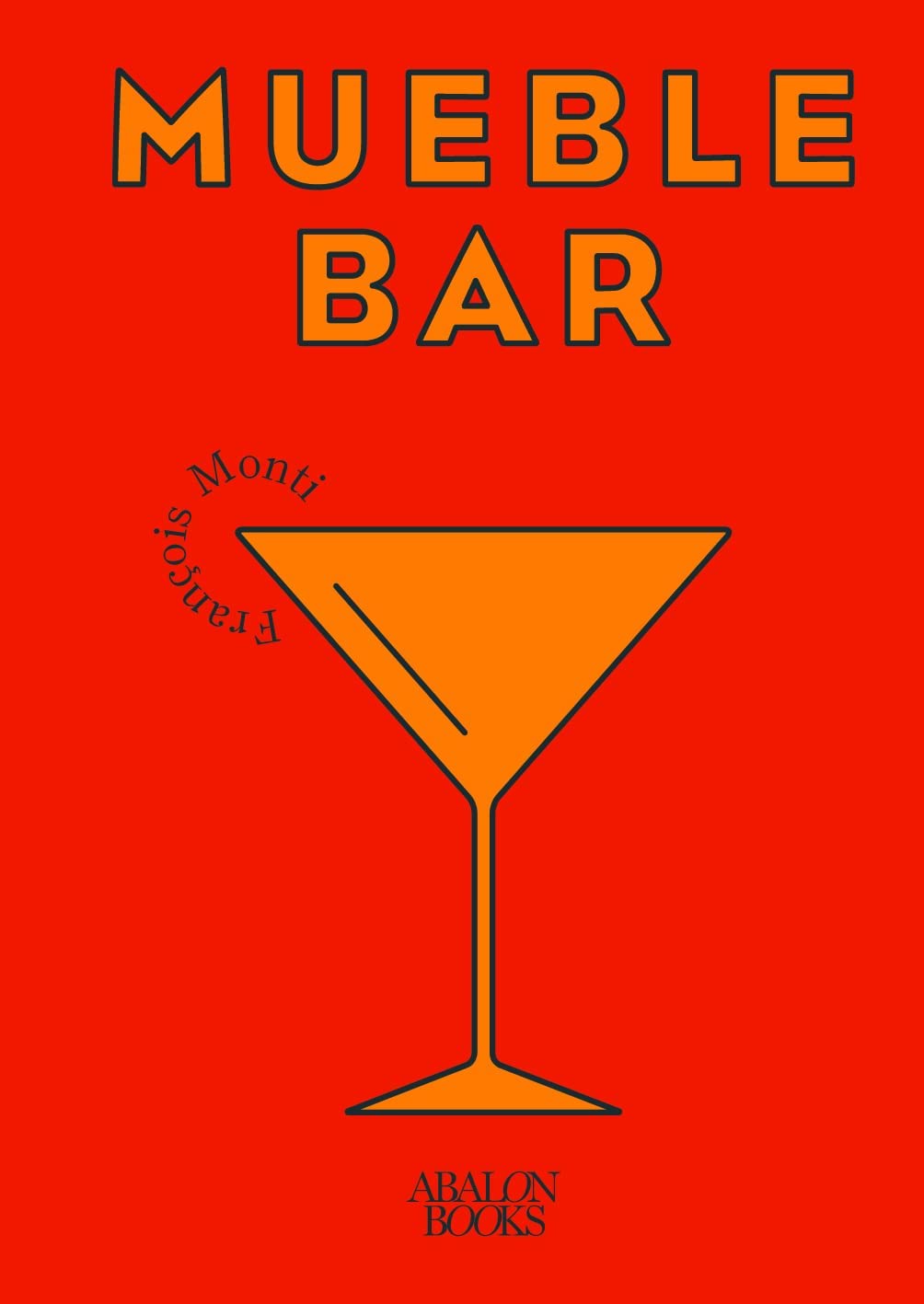 Libro: Mueble bar: Coctelería clásica y básica en casa (SIN COLECCION)