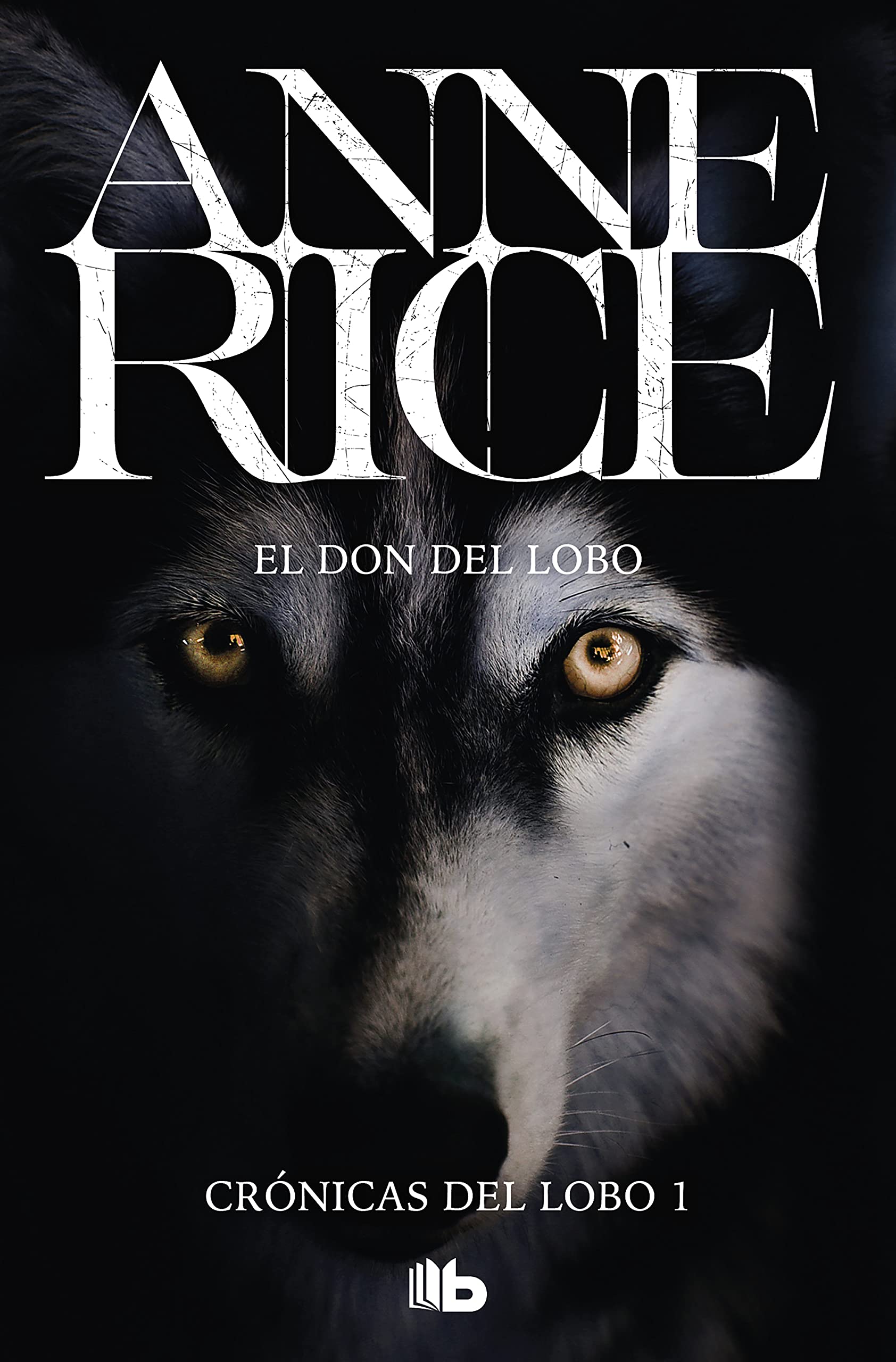 Libro: El don del lobo (Crónicas del Lobo 1) (Ficción)