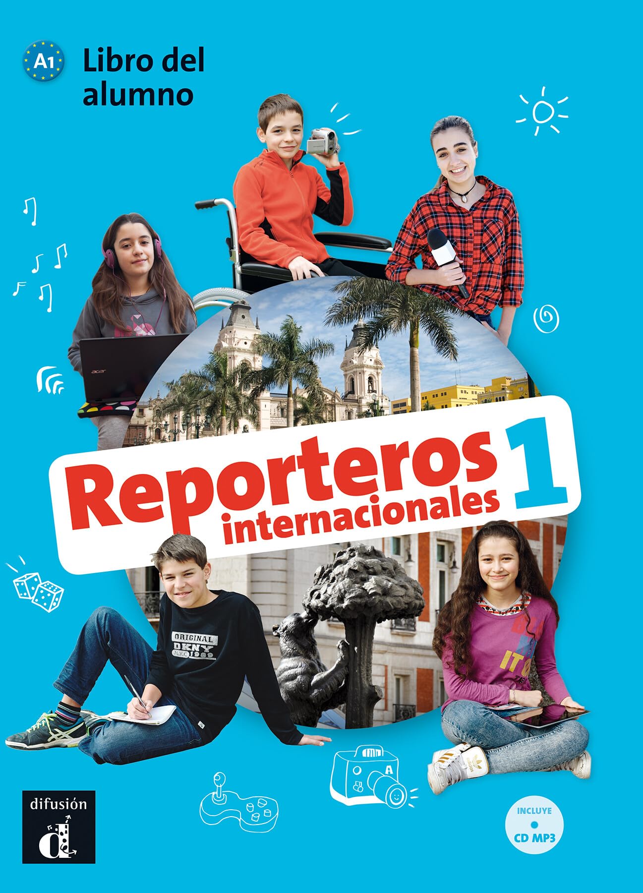 Libro: Reporteros Internacionales 1 Libro del alumno: Reporteros Internacionales 1 Libro del alumno (Spanish Edition)