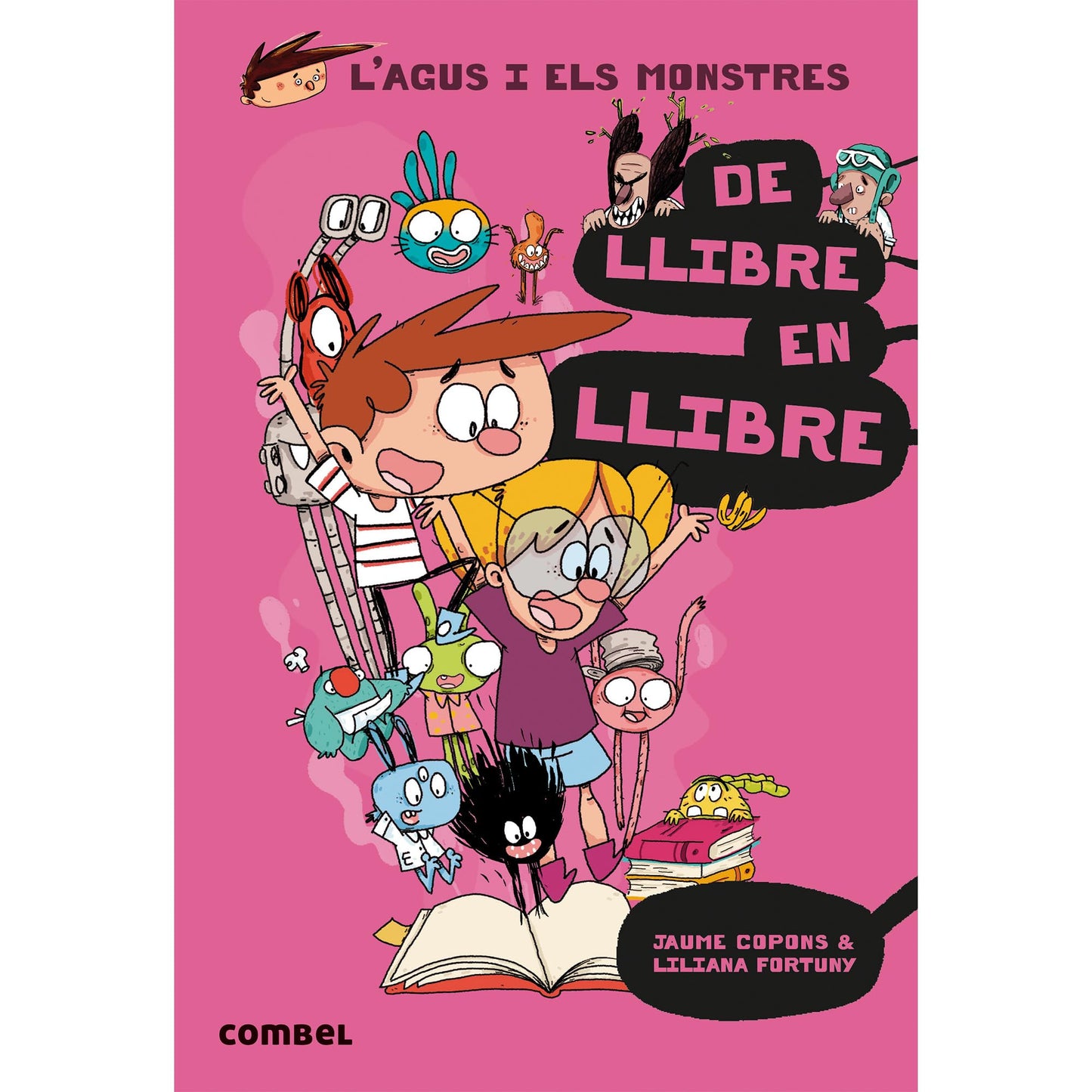 Libro: De llibre en llibre (L'Agus i els Monstres 6) - Novel·la Gràfica Infantil 8+ | Aventures Literàries