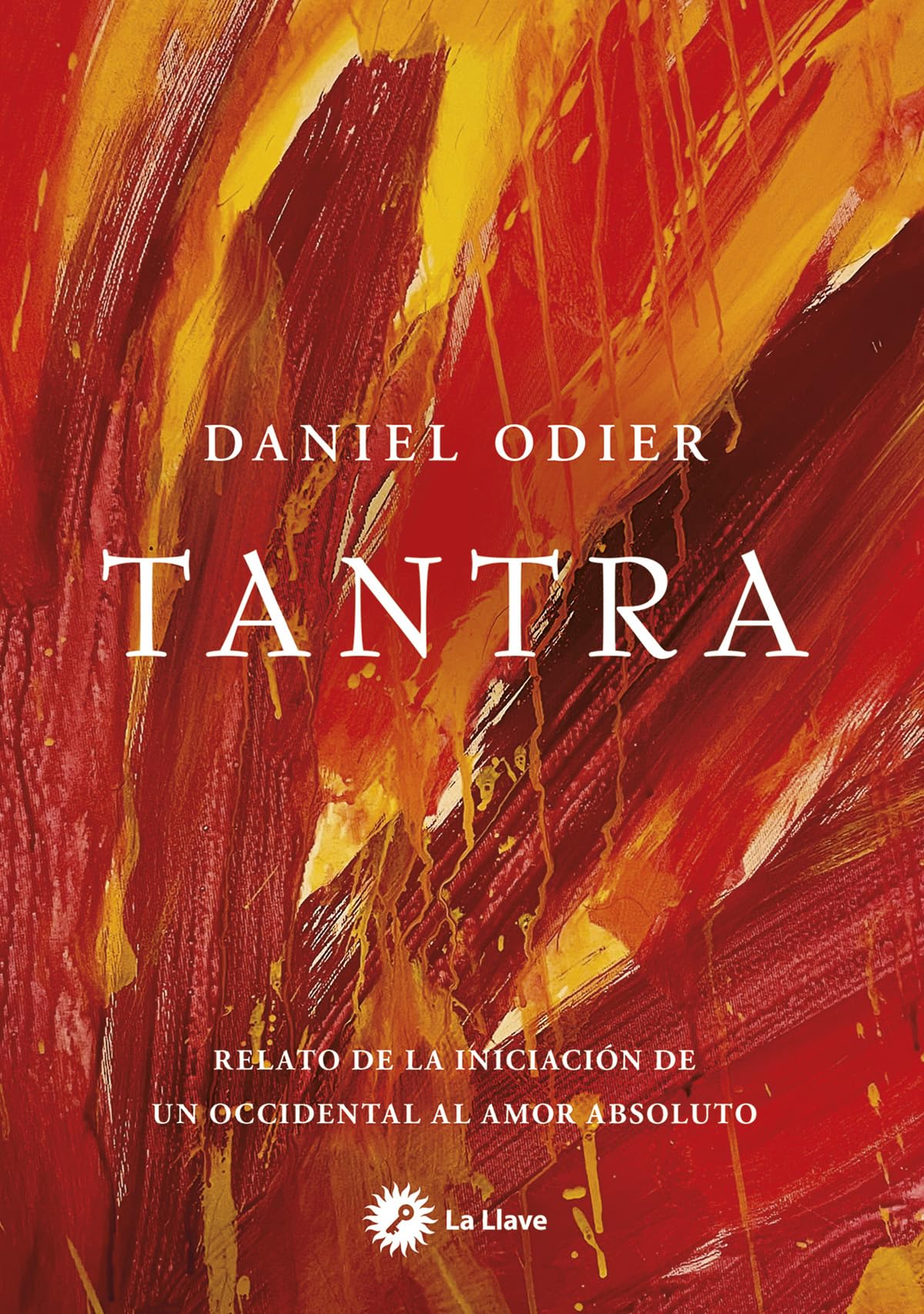Libro: Tantra: Relato de la iniciación de un occidental al amor absoluto