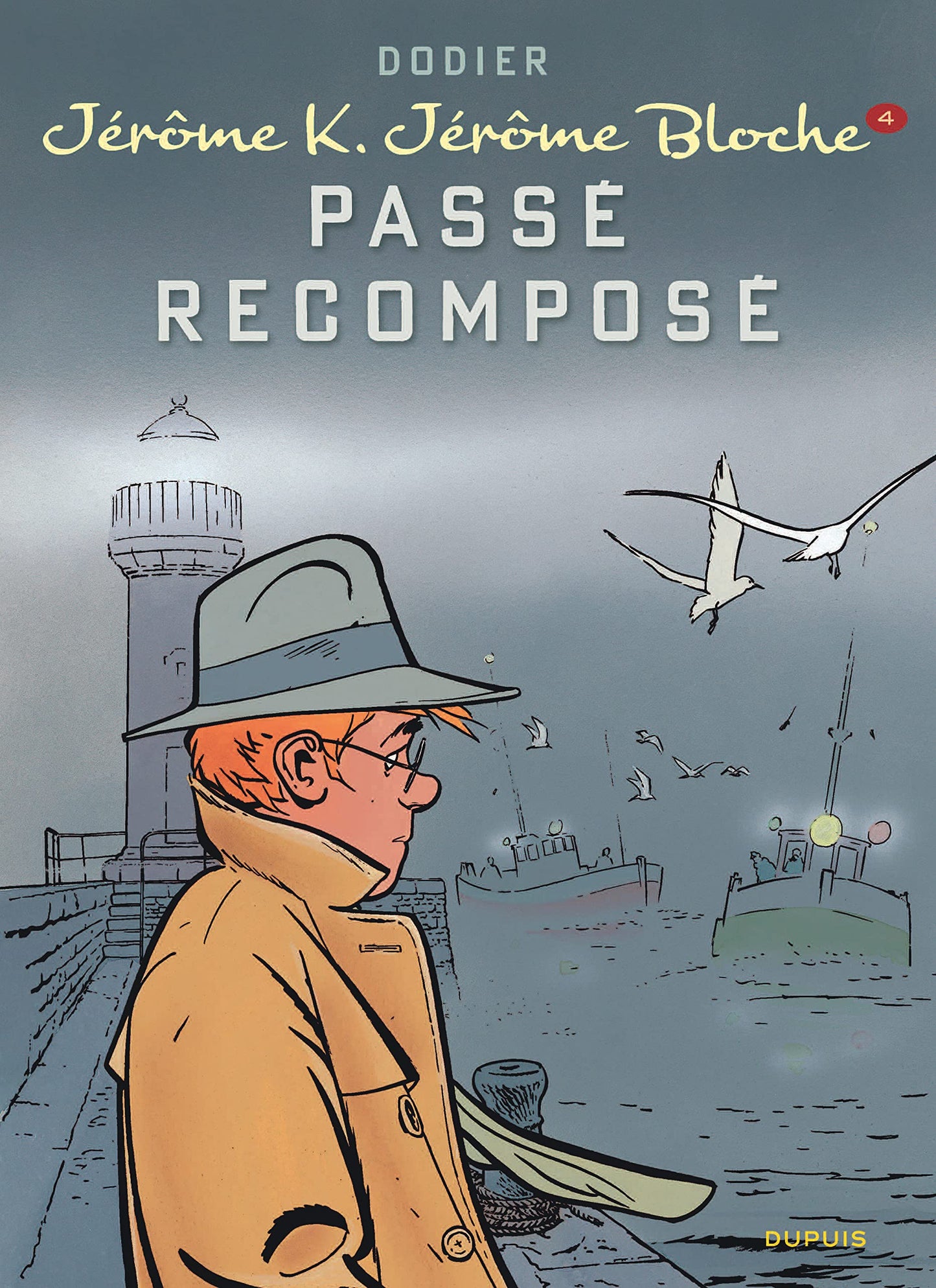 Libro: Jérôme K. Jérôme Bloche - Tome 4 - Passé recomposé