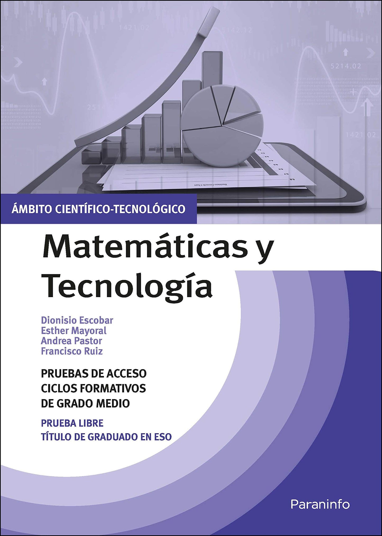 Libro: Temario pruebas de acceso a ciclos formativos de grado medio. Ámbito científico-tecnológico. Matemáticas y Tecnología