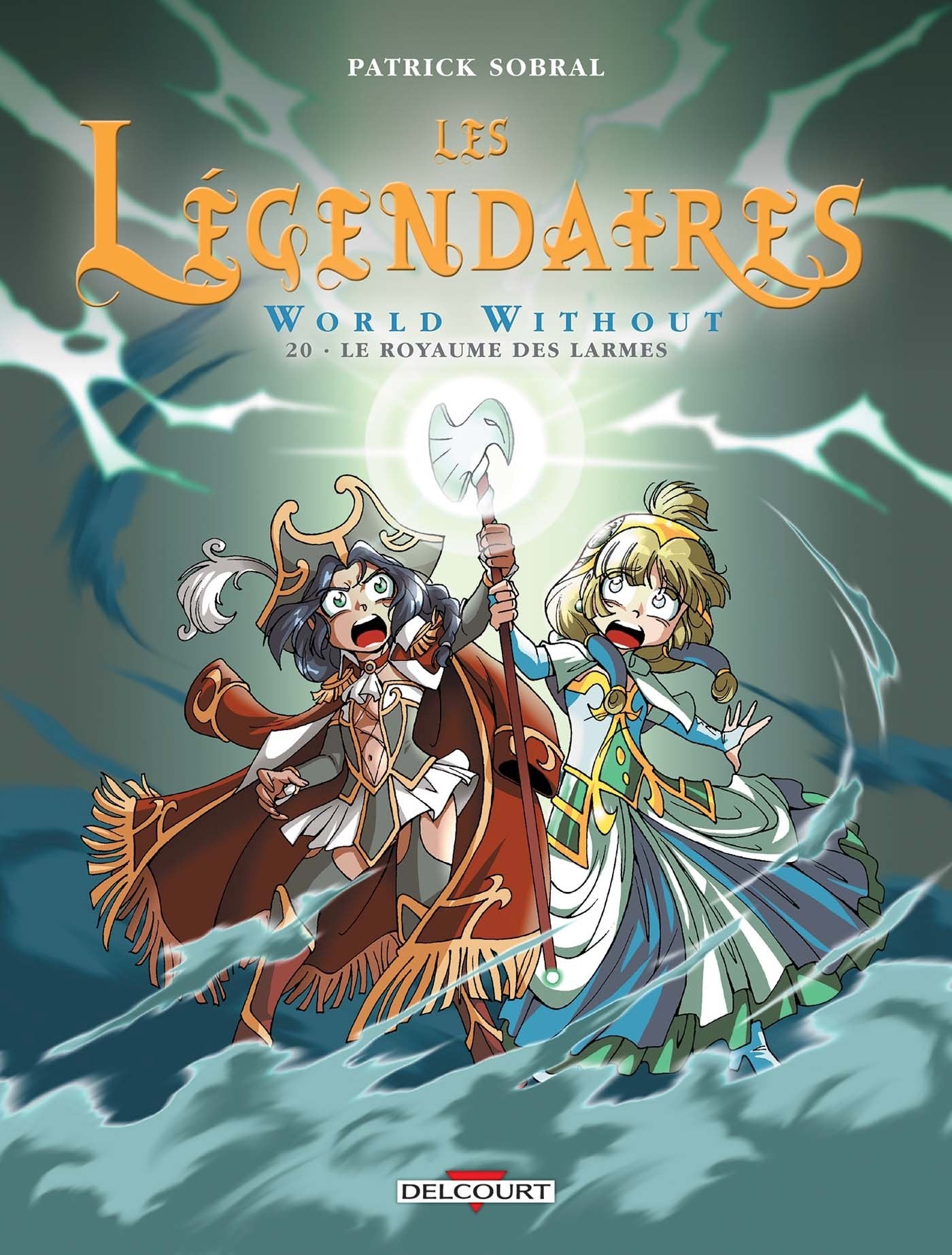 Libro: Les Légendaires T20 - World Without - Le Royaume des larmes