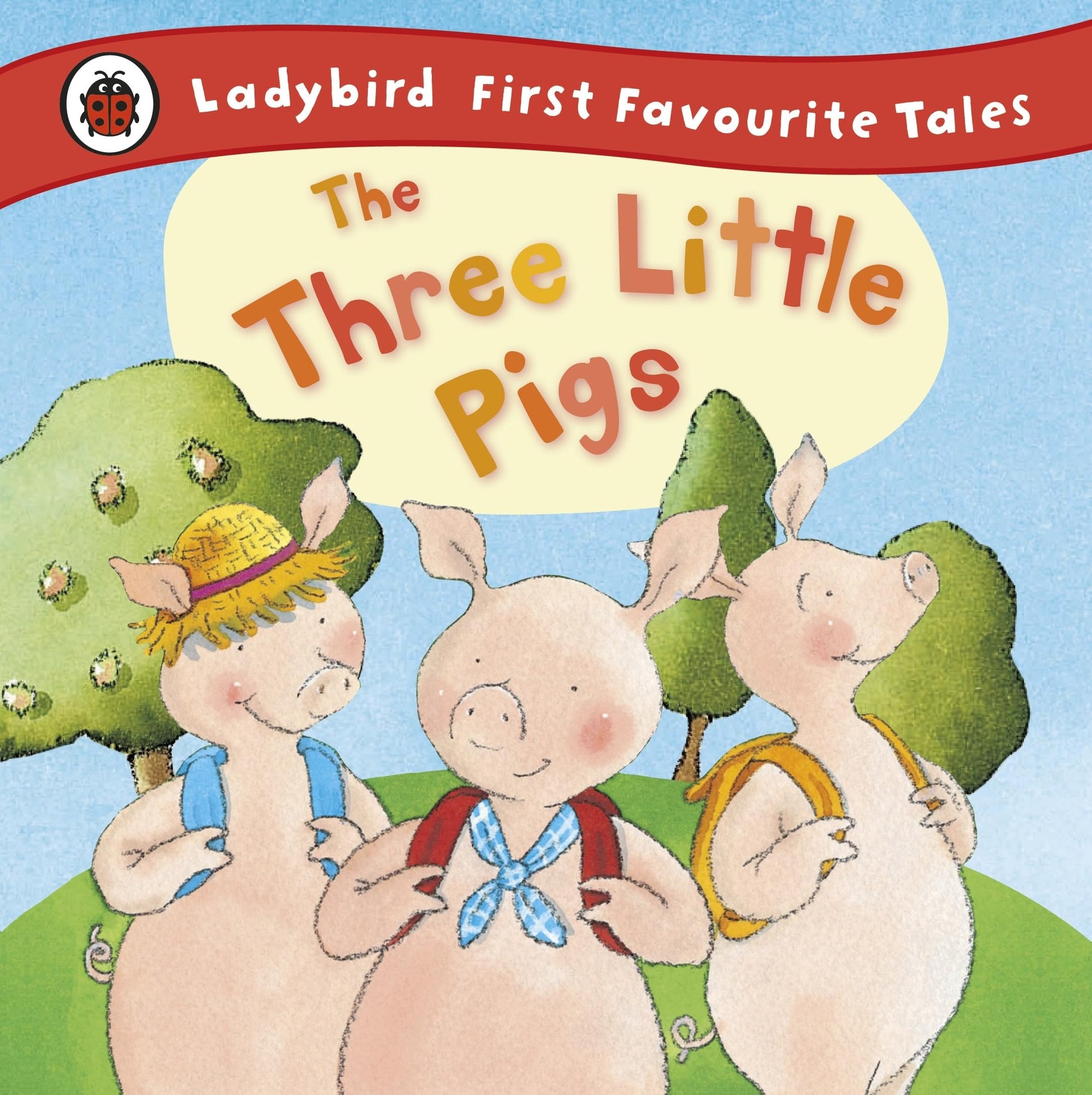 Libro: The Three Little Pigs: Ladybird First Favourite Tales