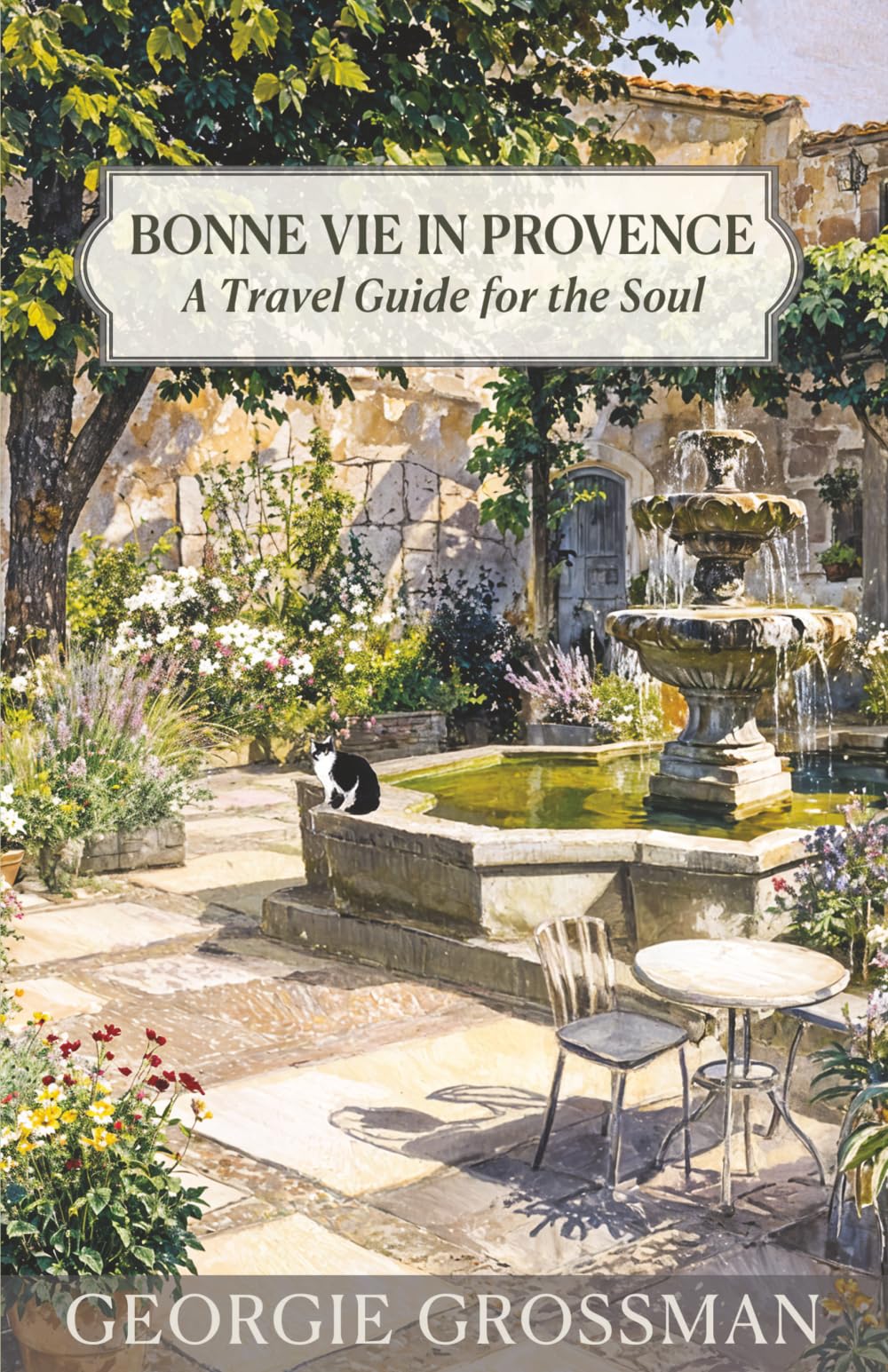 Libro: Bonne Vie in Provence: A Travel Guide for the Soul