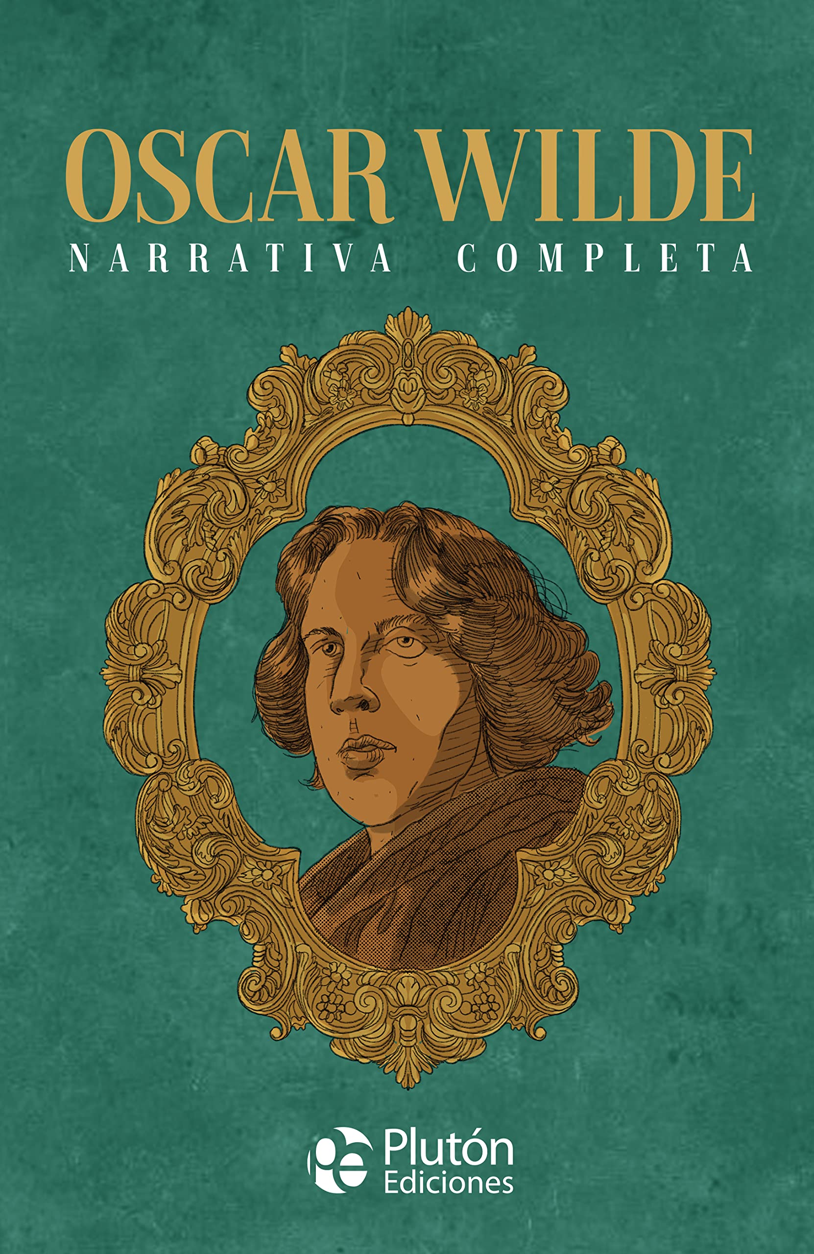Libro: Oscar Wilde Narrativa Completa
