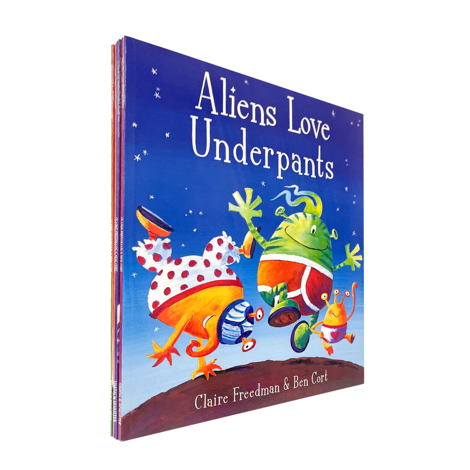 Libro: Aliens Love Underpants Collection Series 6 Books Set by Claire Freedman & Ben Cort (Aliens Love Underpants, Pirates, Dinosaurs, Monsters and Aliens Love Dinopants)
