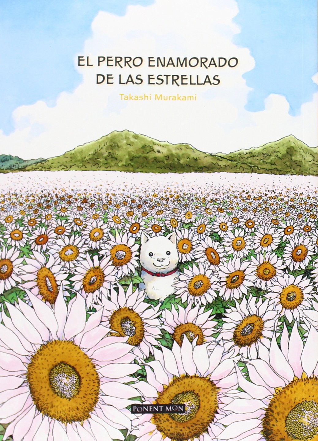 Libro: El Perro Enamorado De Las Estrellas (DEL ESTE)