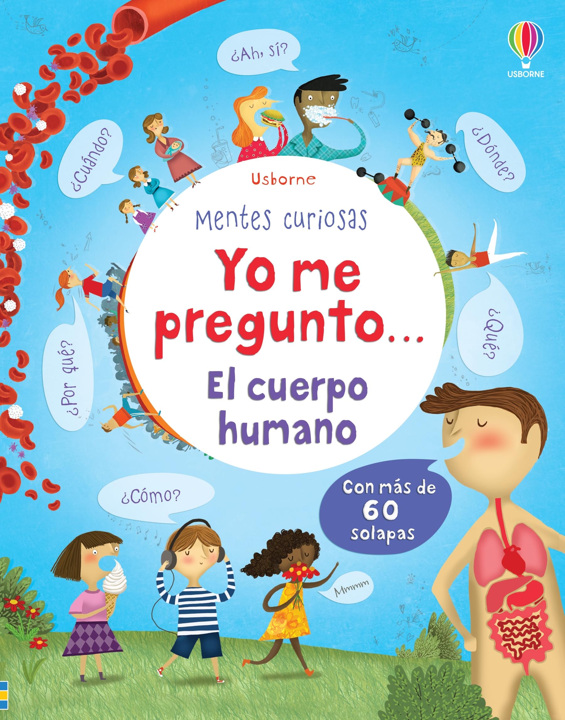 Libro: Yo me pregunto... El cuerpo humano (Mentes curiosas)