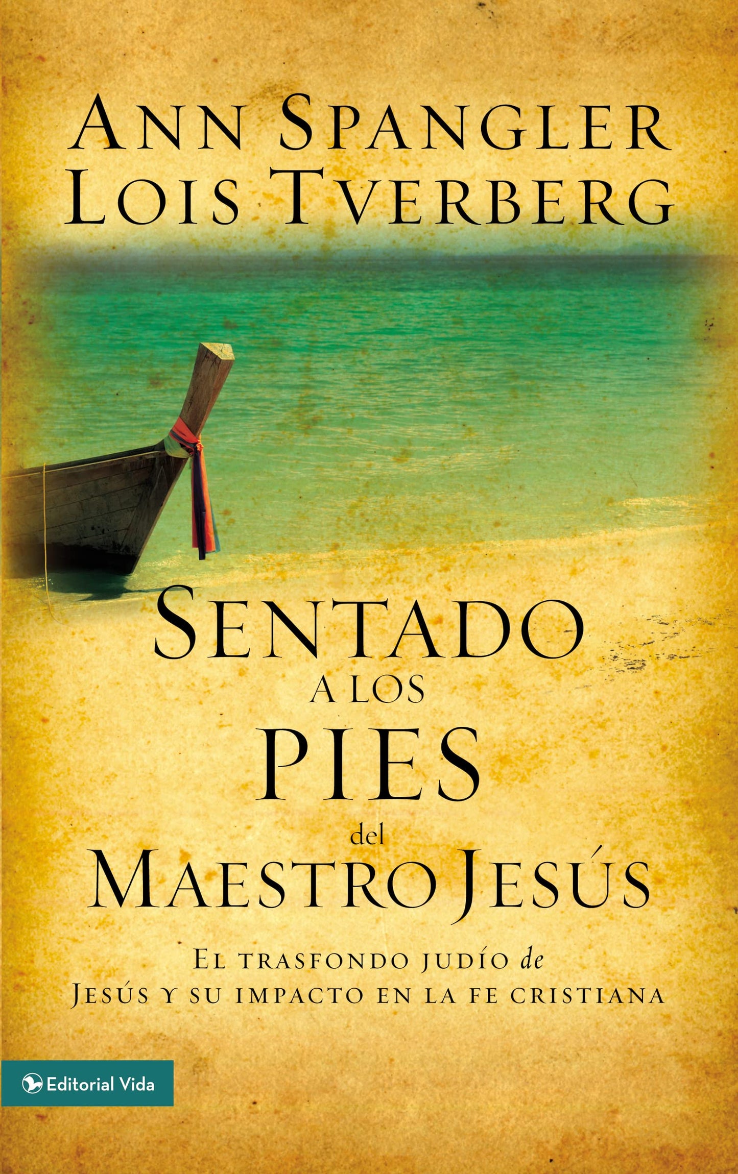 Libro: Sentado a los pies del maestro Jesús: El trasfondo judío de Jesús y su impacto en la fe cristiana (Spanish Edition)