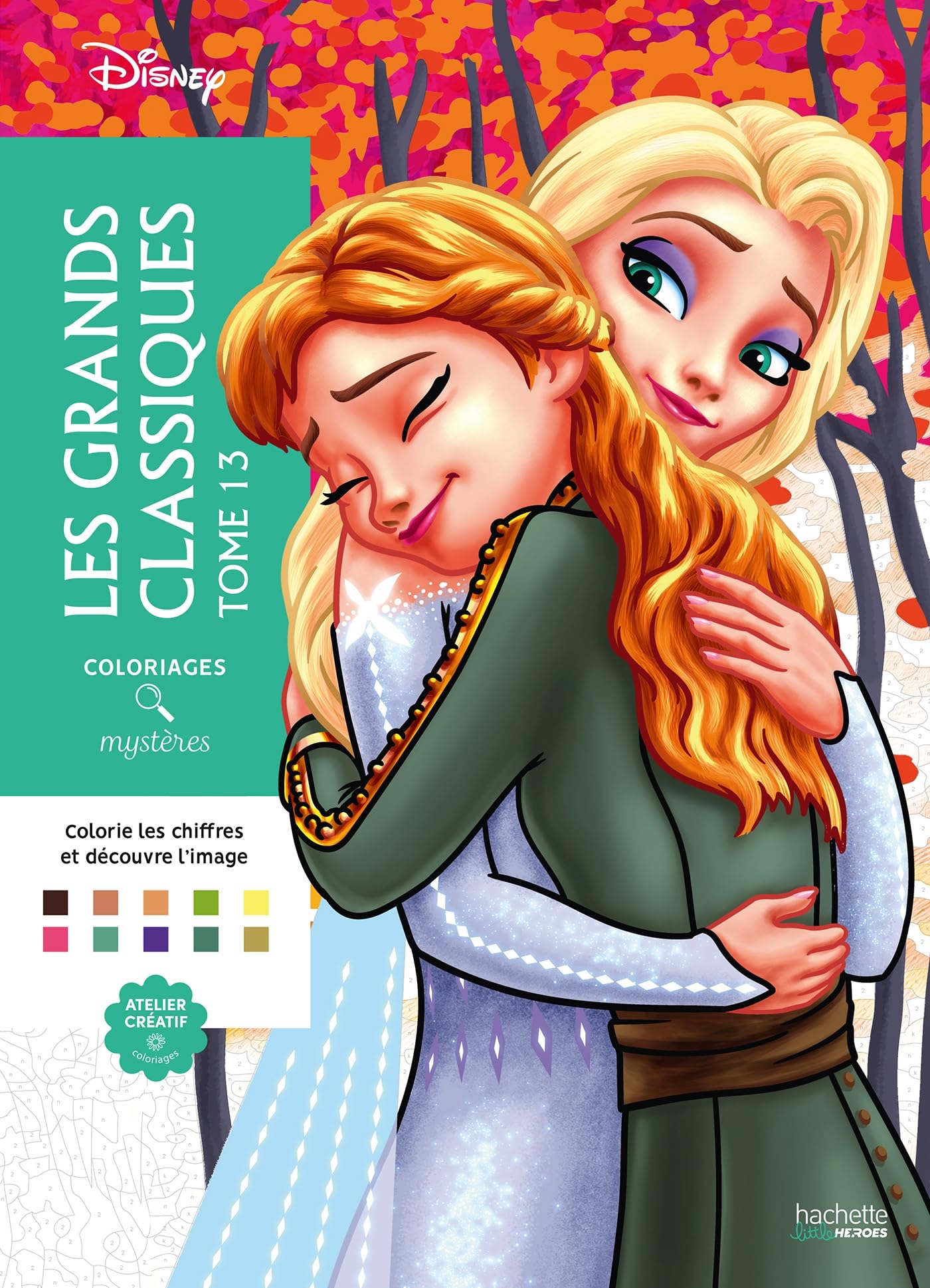 Les grands classiques: Atelier coloriages mystères