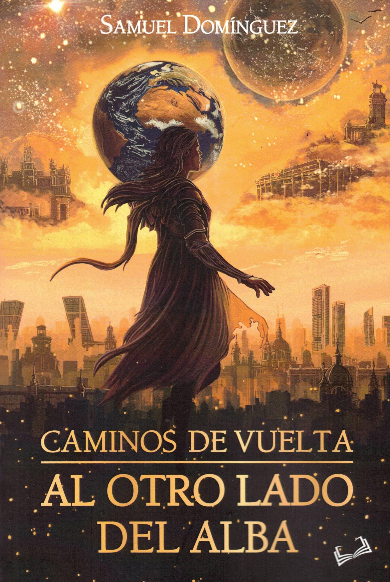 Libro: Caminos de vuelta I. Al otro lado del alba