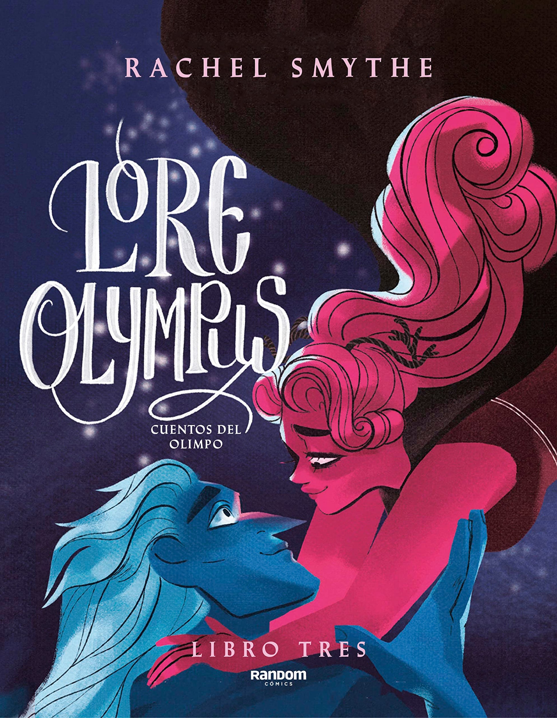 Libro: Lore Olympus - Libro tres (edición en español): Cuentos del Olimpo (WEBTOON by Random Cómics)