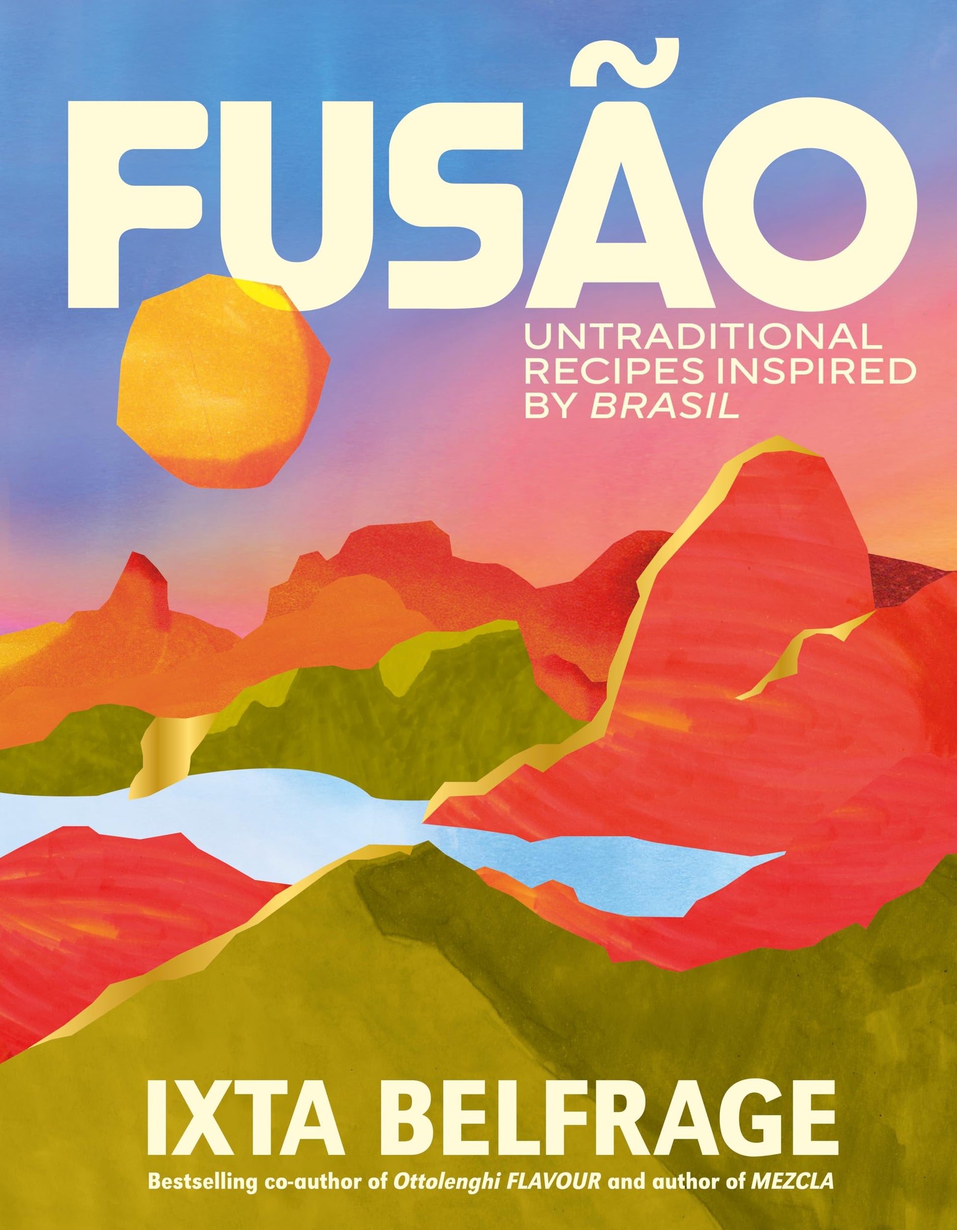 Libro: FUSÃO: Untraditional recipes inspired by Brasil
