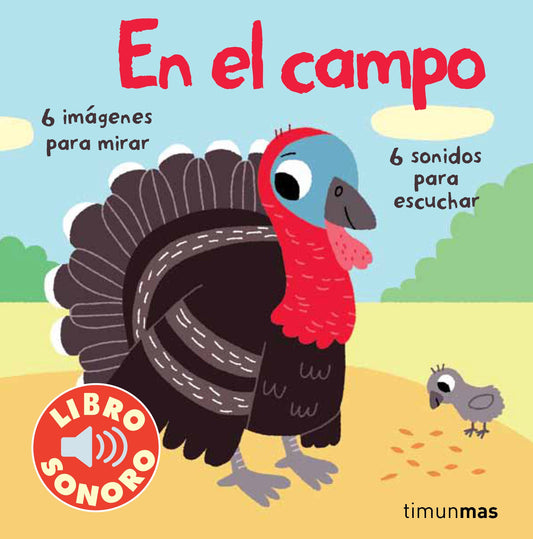 En el campo. Mi primer libro de sonidos (Libros con sonido)