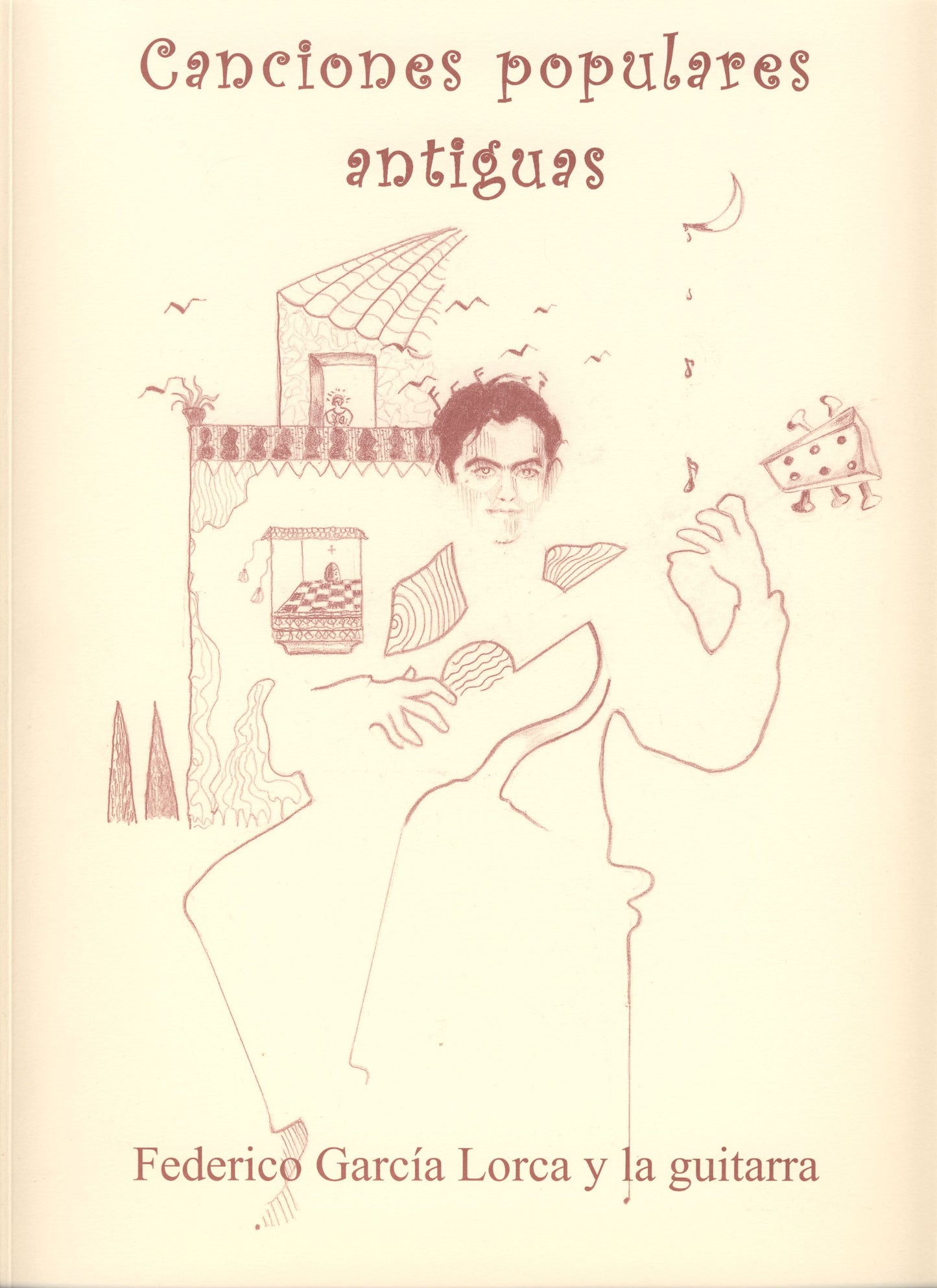 Libro: GARCIA LORCA - Canciones Poulares Antiguas para Guitarra Tab (Cano)
