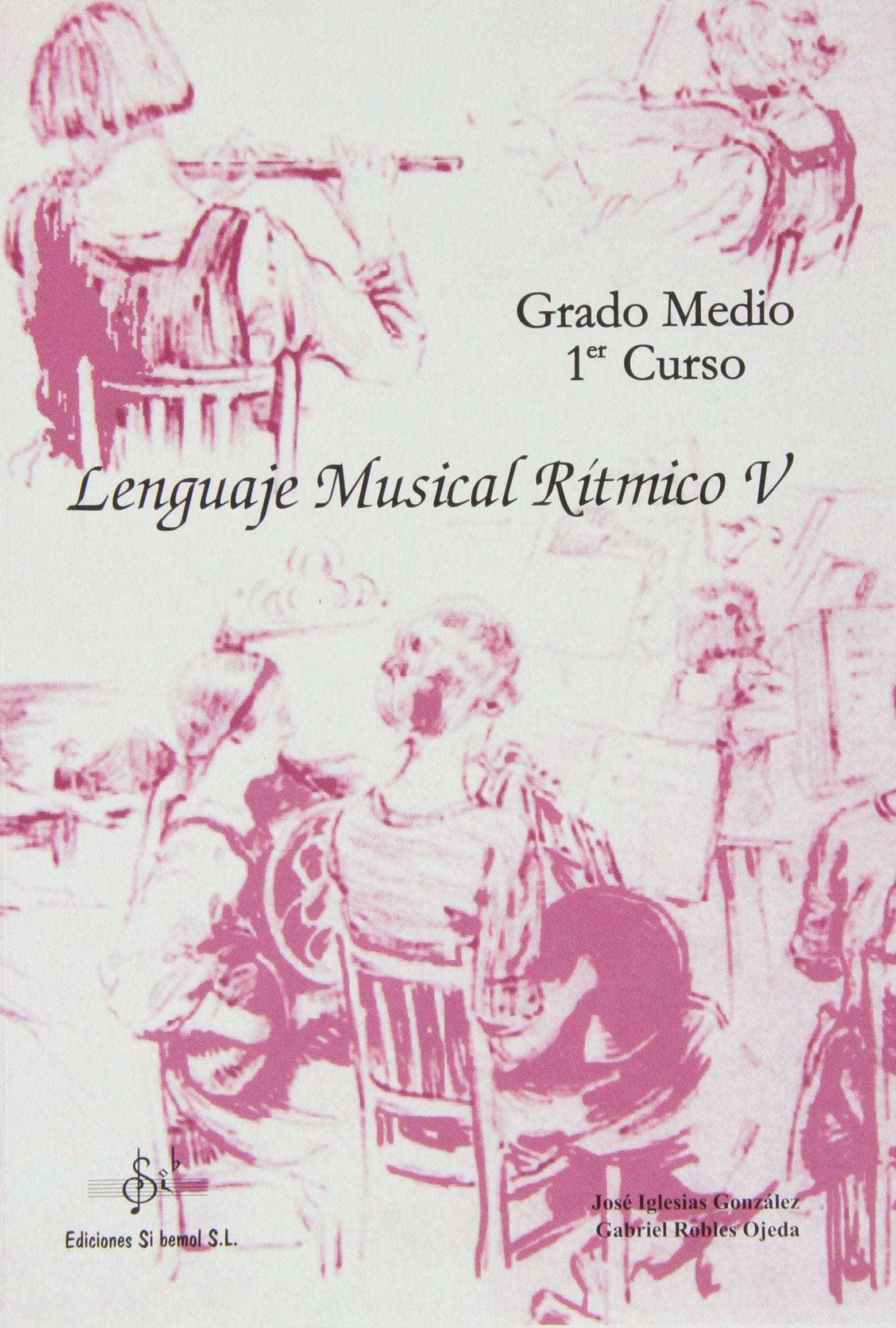 Libro: Lenguaje musical rítmico V