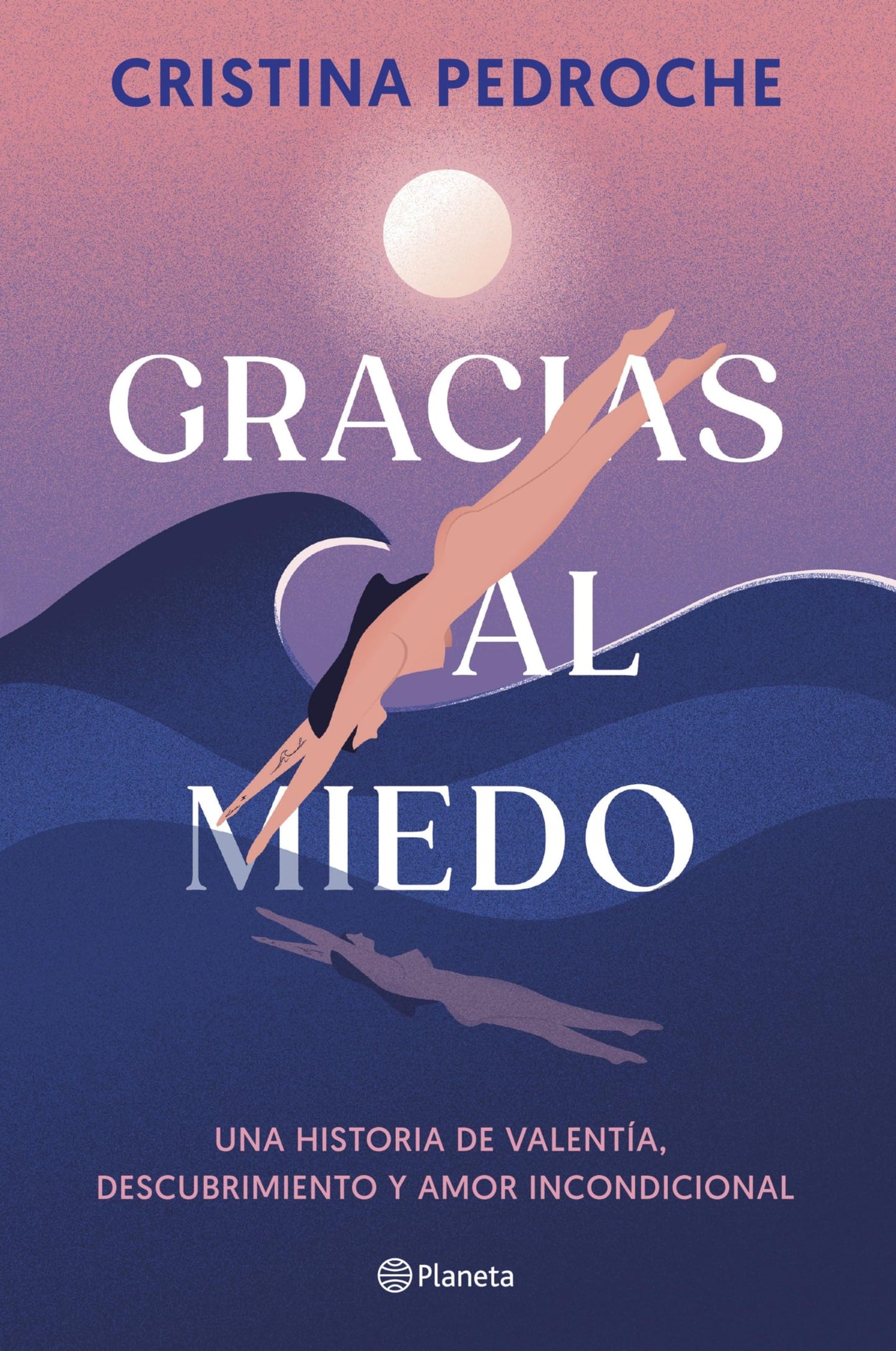 Libro: Gracias al miedo: Una historia de valentía, descubrimiento y amor incondicional (No Ficción)