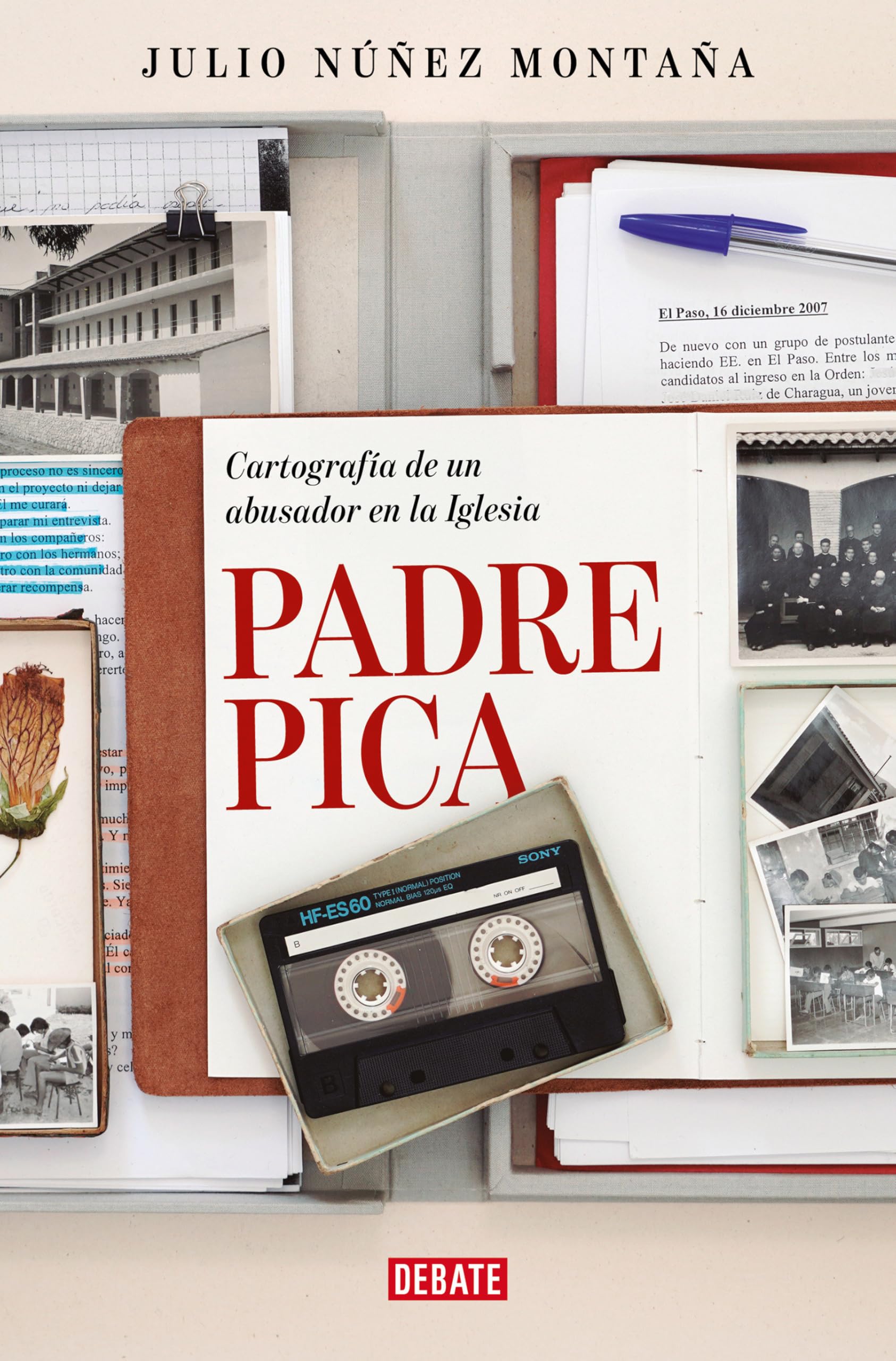Libro: Padre pica. Cartografía de un abusador en la Iglesia / Father Pica (Spanish Edition)