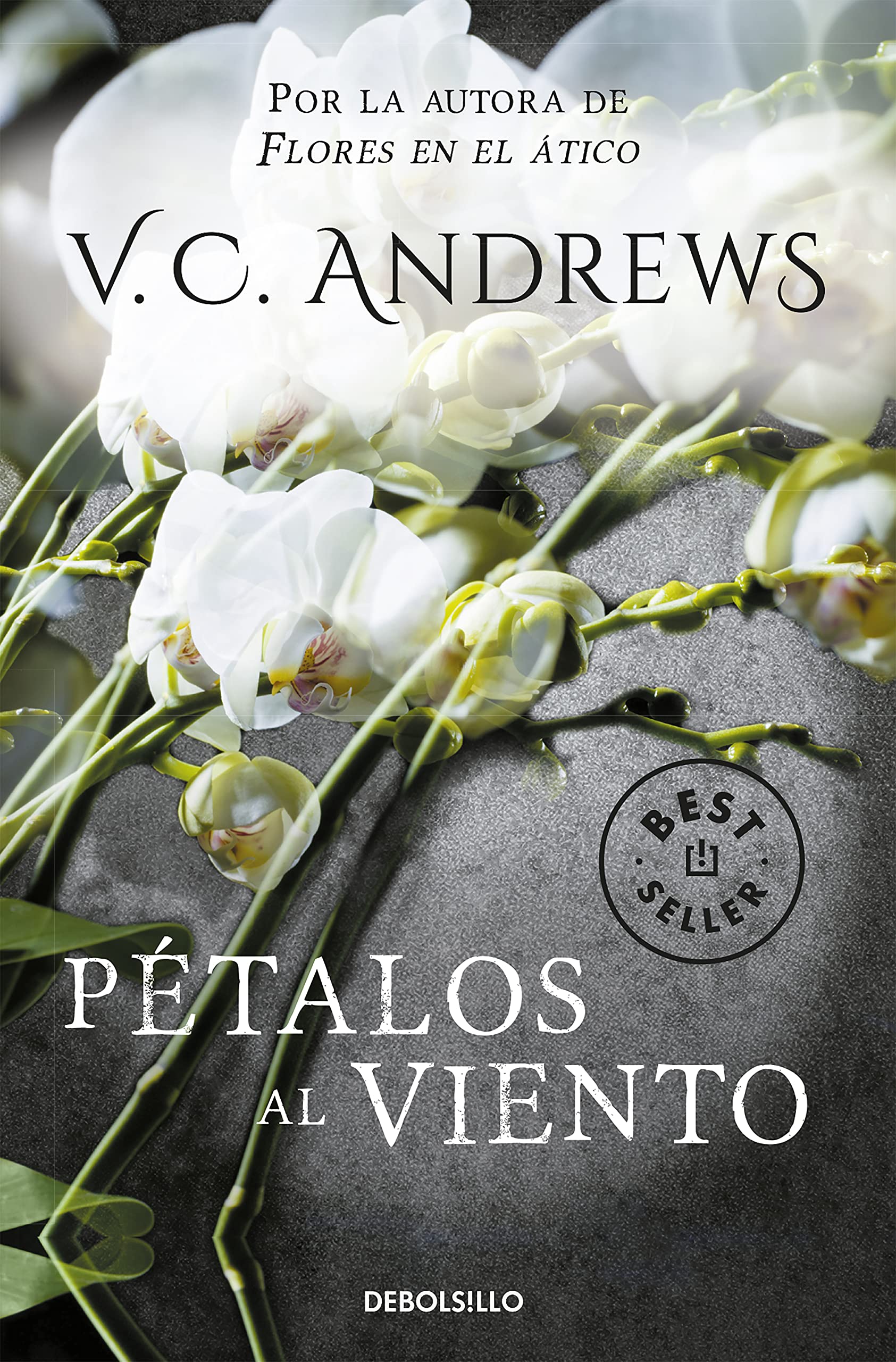 Libro: Pétalos al viento (Saga Dollanganger 2) (Best Seller)