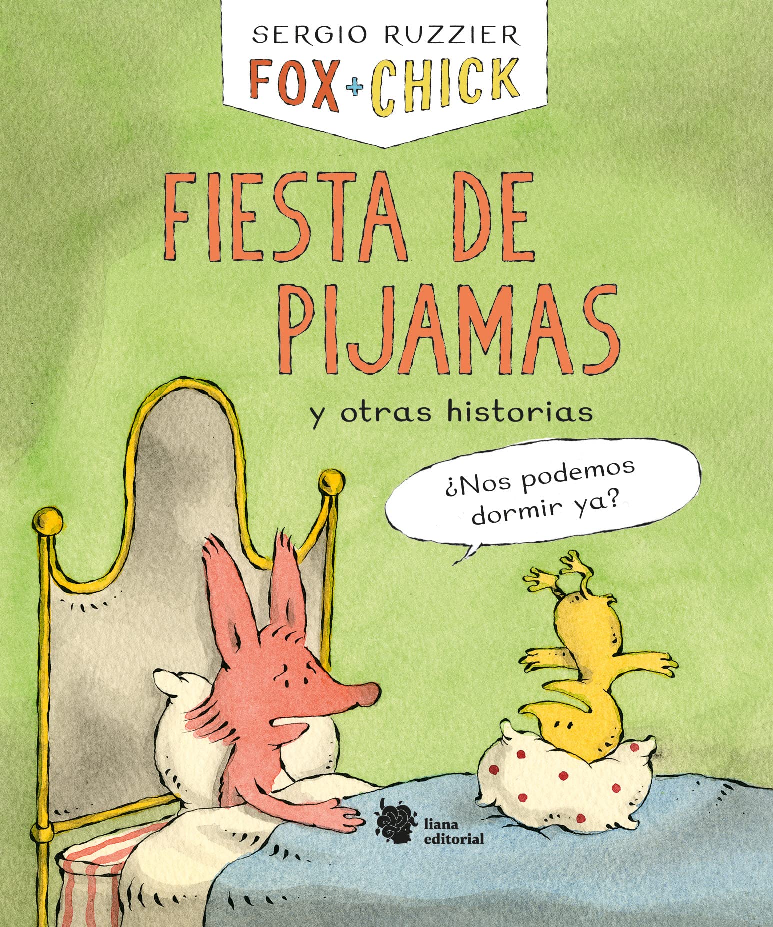 Libro: Fox + Chick. Fiesta de pijamas y otras historias