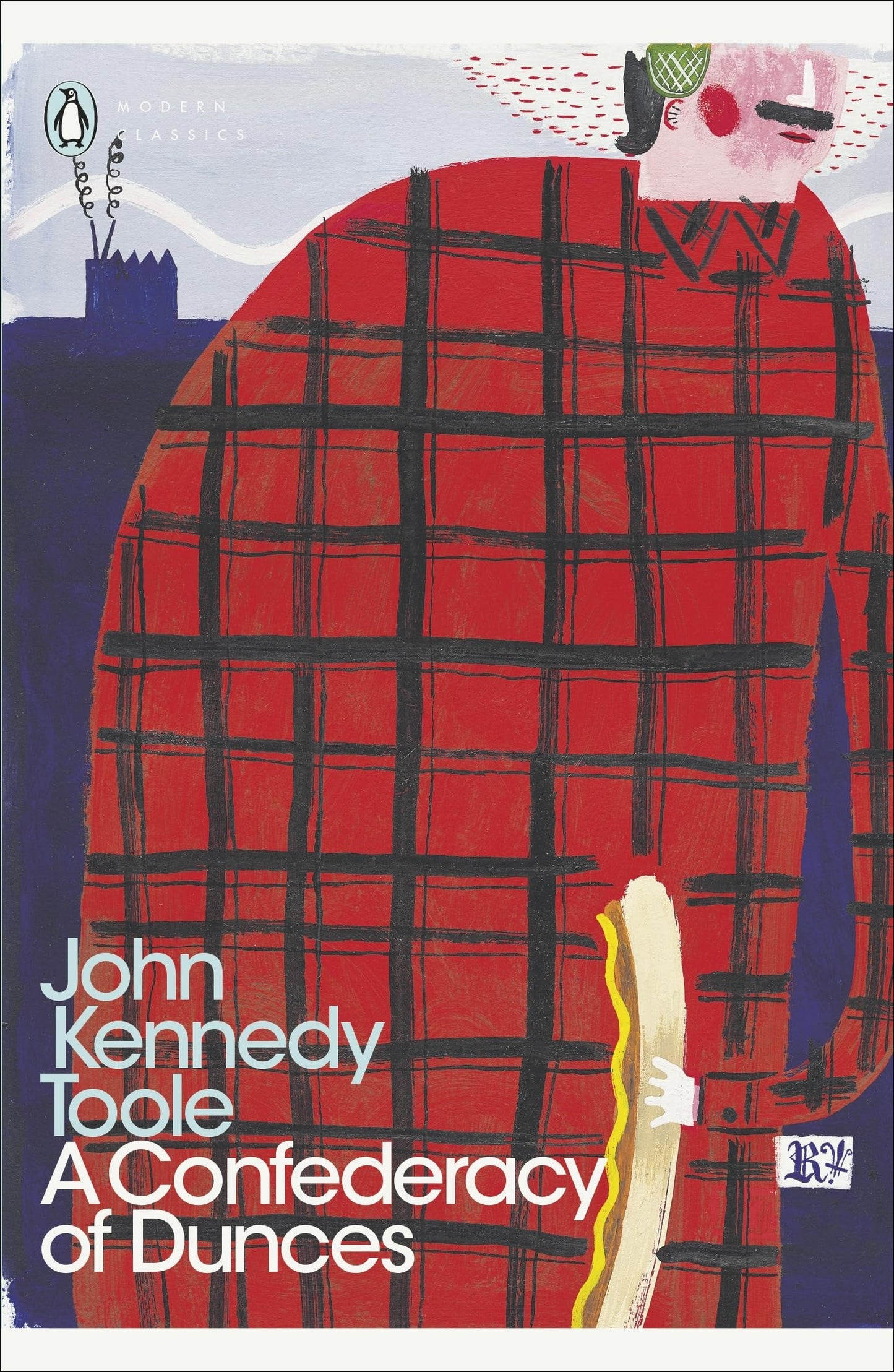 A Confederacy of Dunces: John Kennedy Toole (Penguin Modern Classics)