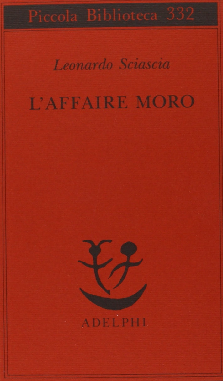 Libro: L'affare Moro (Piccola Biblioteca Adelphi) (Italian Edition)