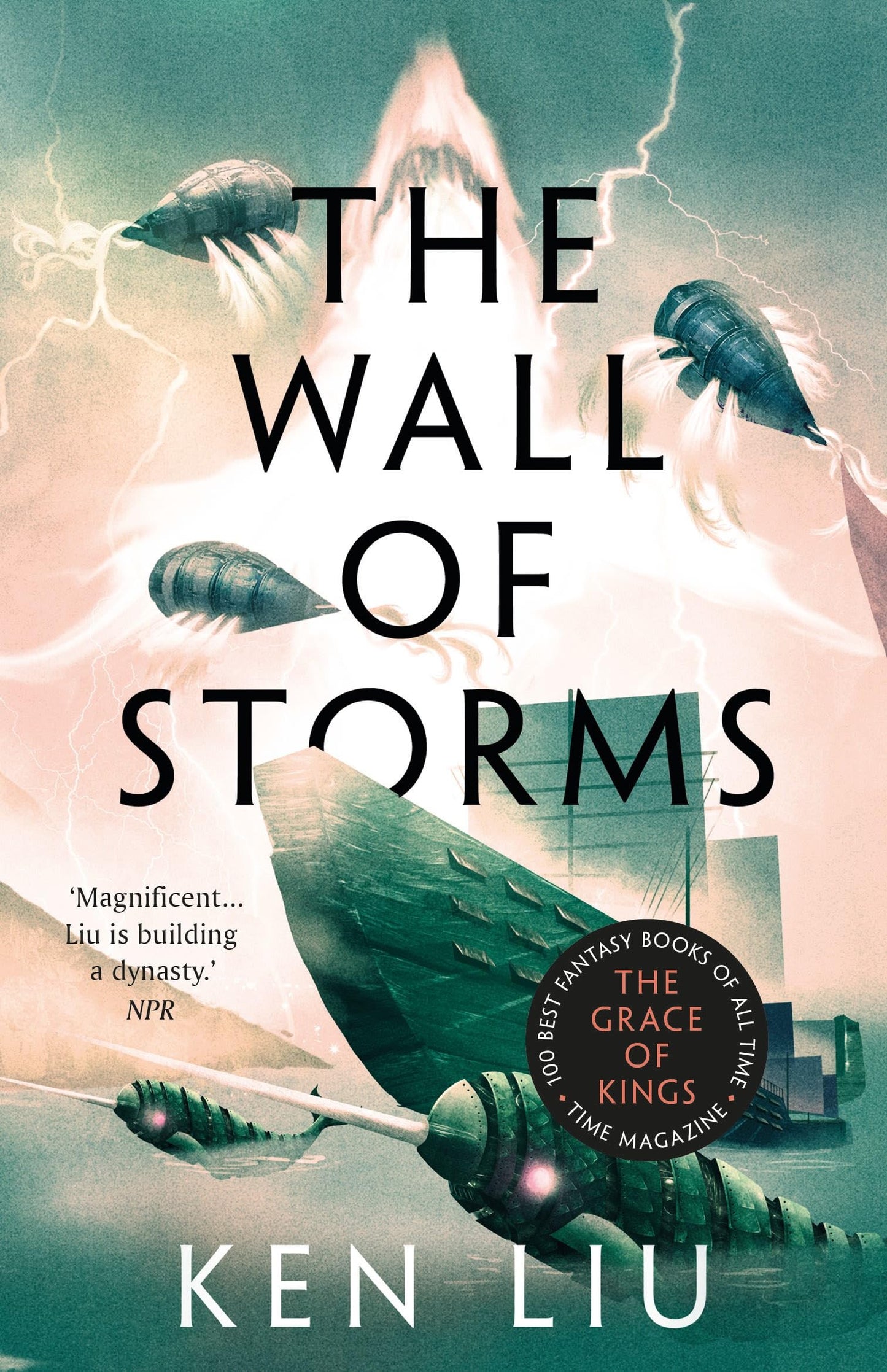 Libro: The Wall of Storms (The Dandelion Dynasty)