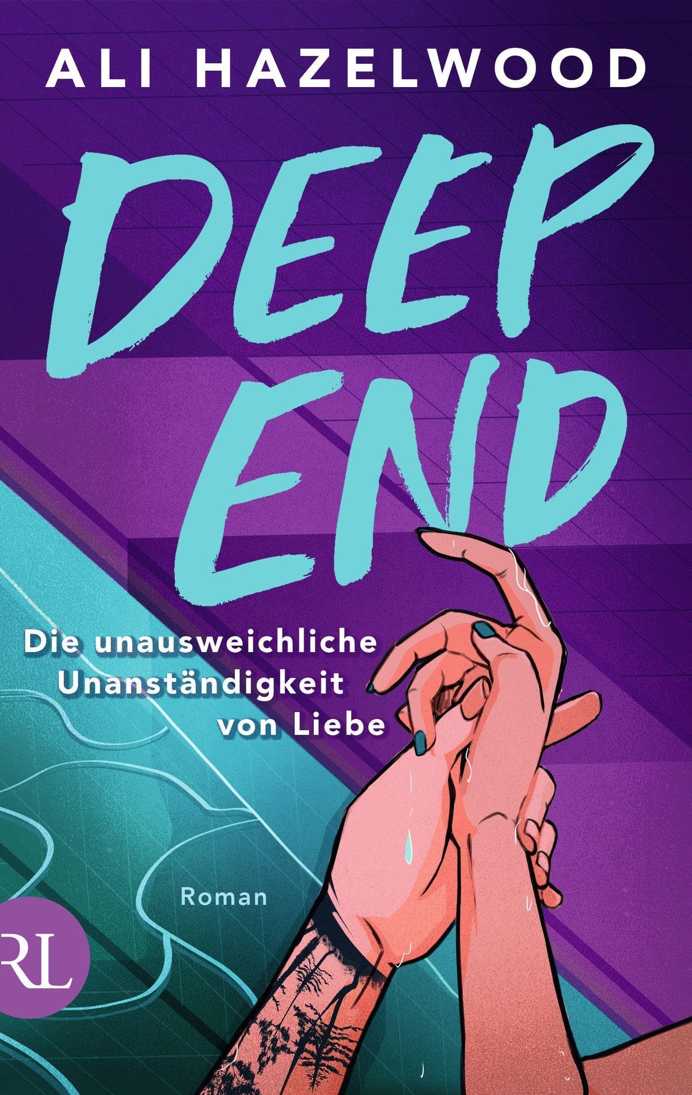 Libro: Deep End - Die unausweichliche Unanständigkeit von Liebe: Roman