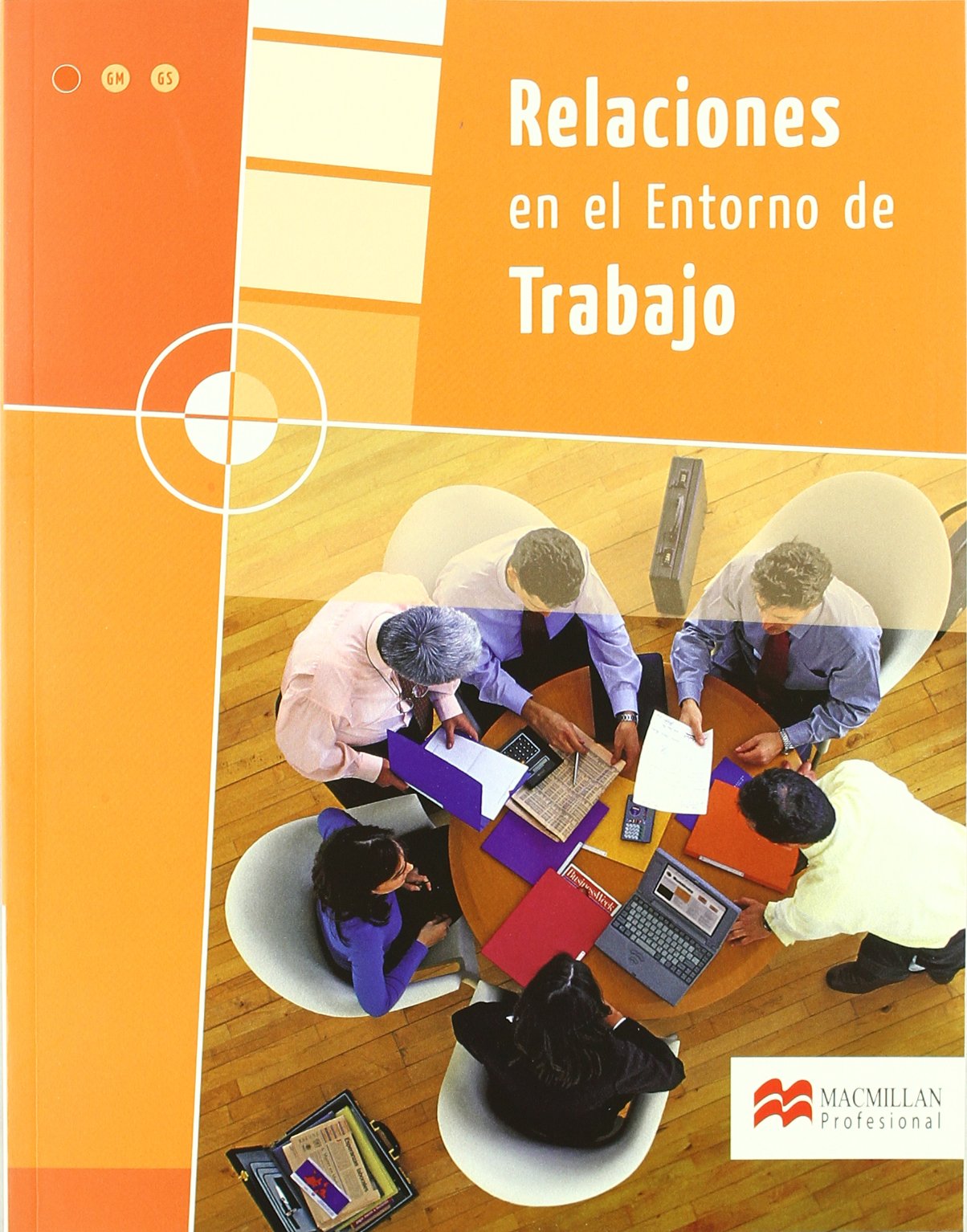 Libro: Relaciones en el Entorno de Trabajo
