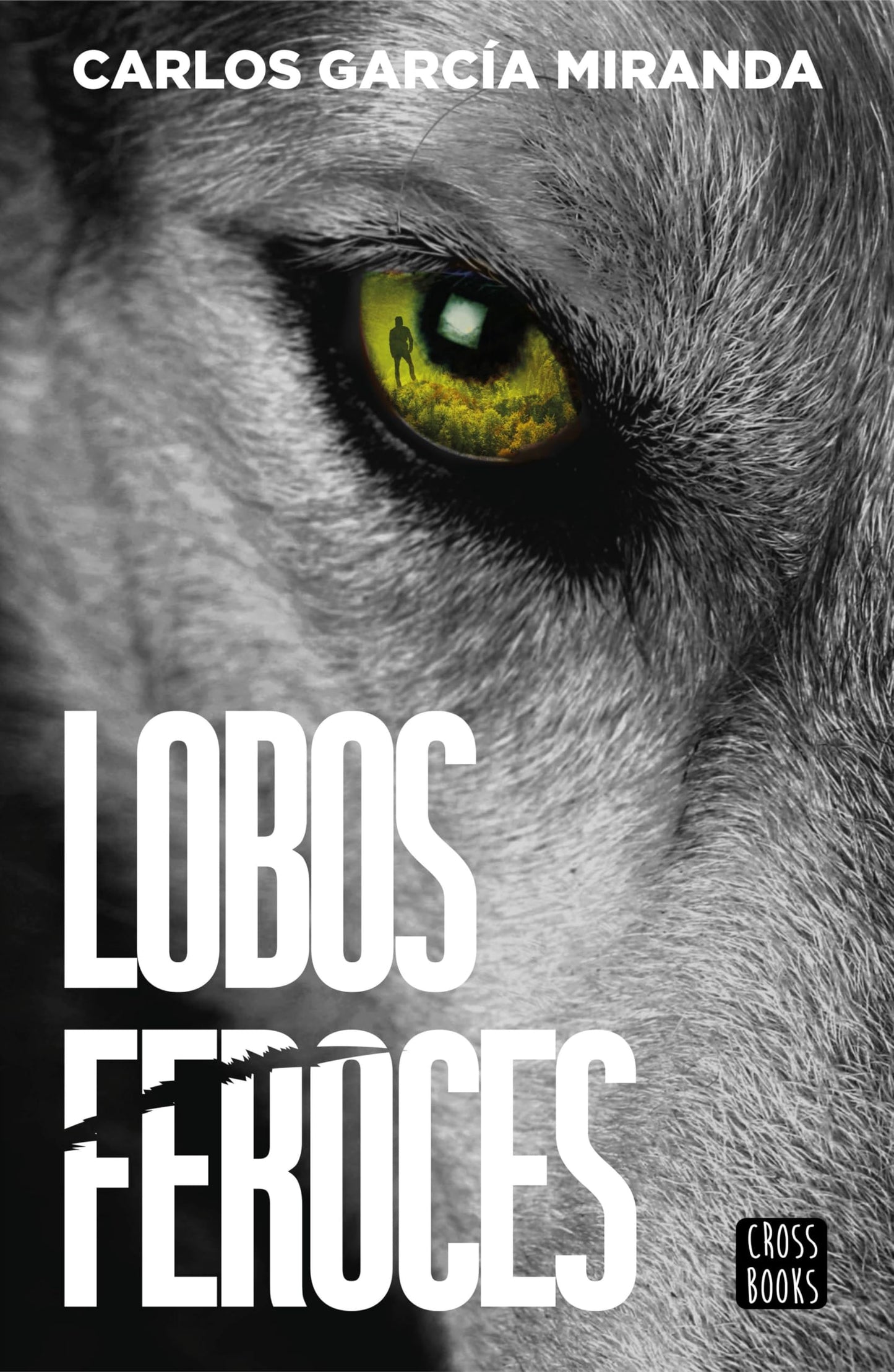 Libro: Lobos feroces