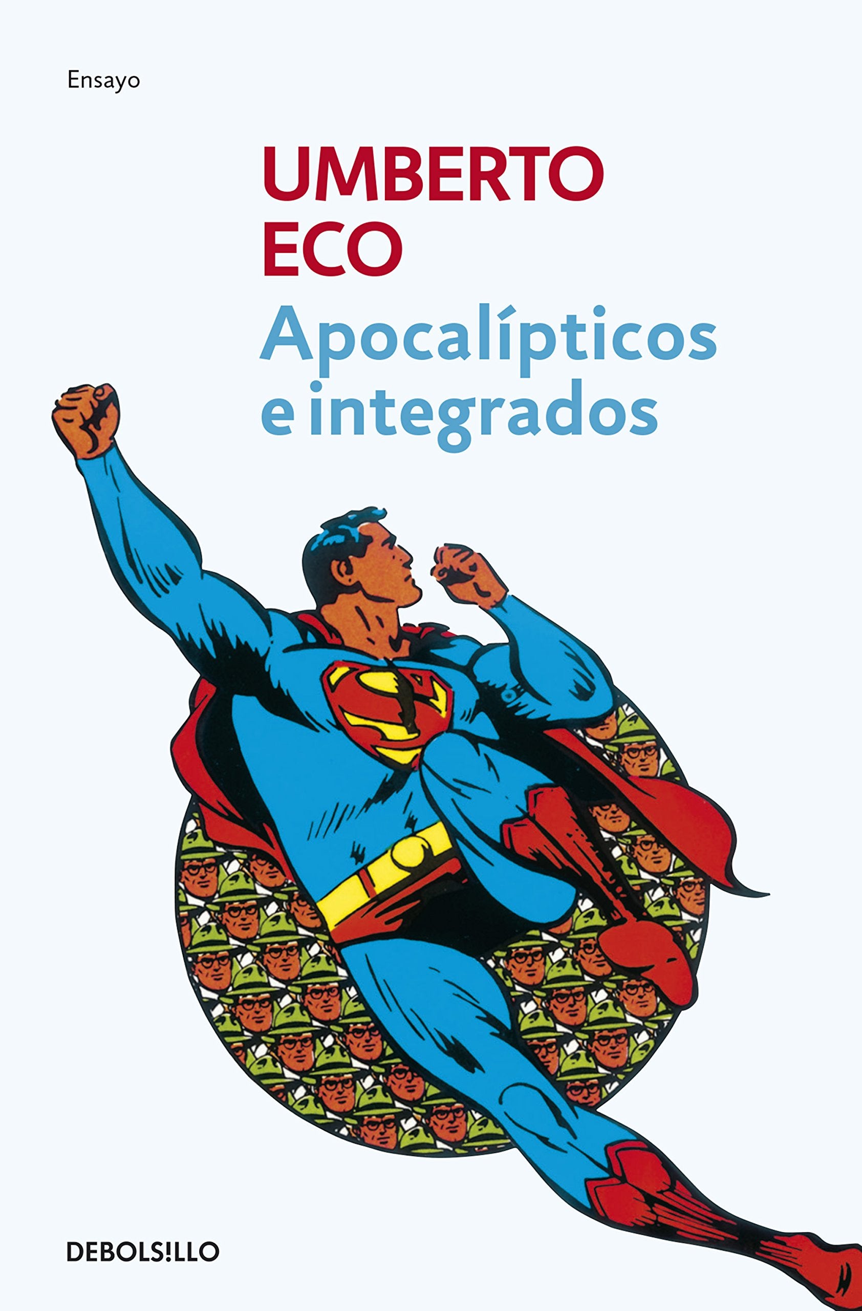 Libro: Apocalípticos e integrados (Spanish Edition)