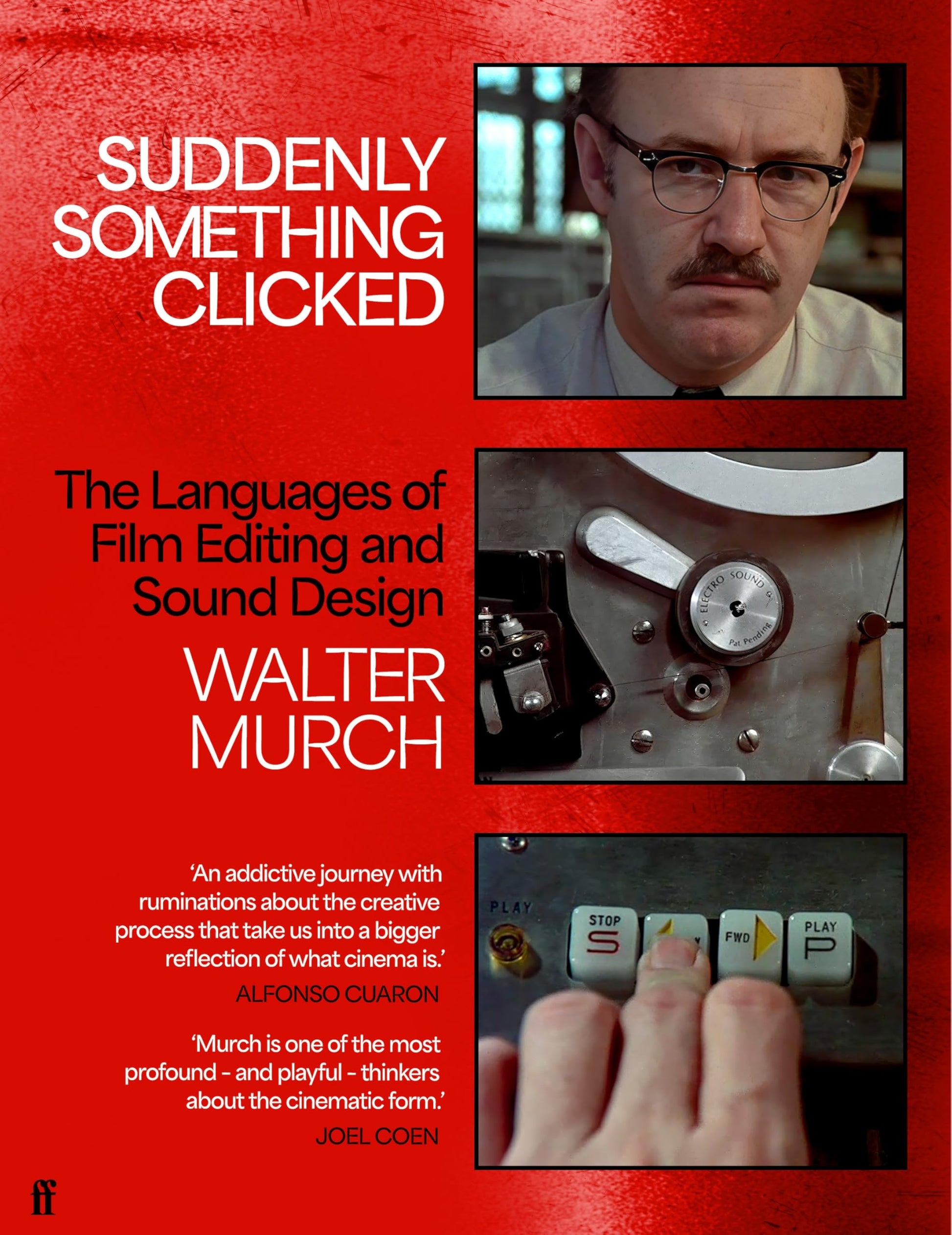 Libro: Suddenly Something Clicked: The Languages of Film Editing and Sound Design