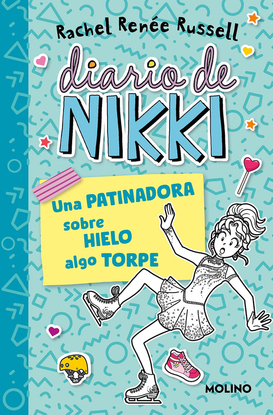 Diario de Nikki 4 - Una patinadora sobre hielo algo torpe (Colección Diario de Nikki)