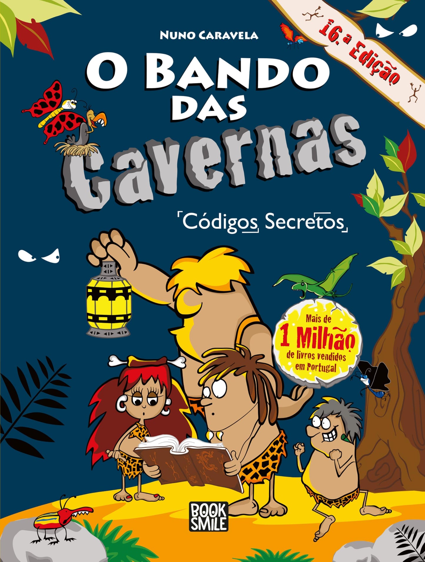 Libro: O Bando das Cavernas N.º 4 Nuno Caravela