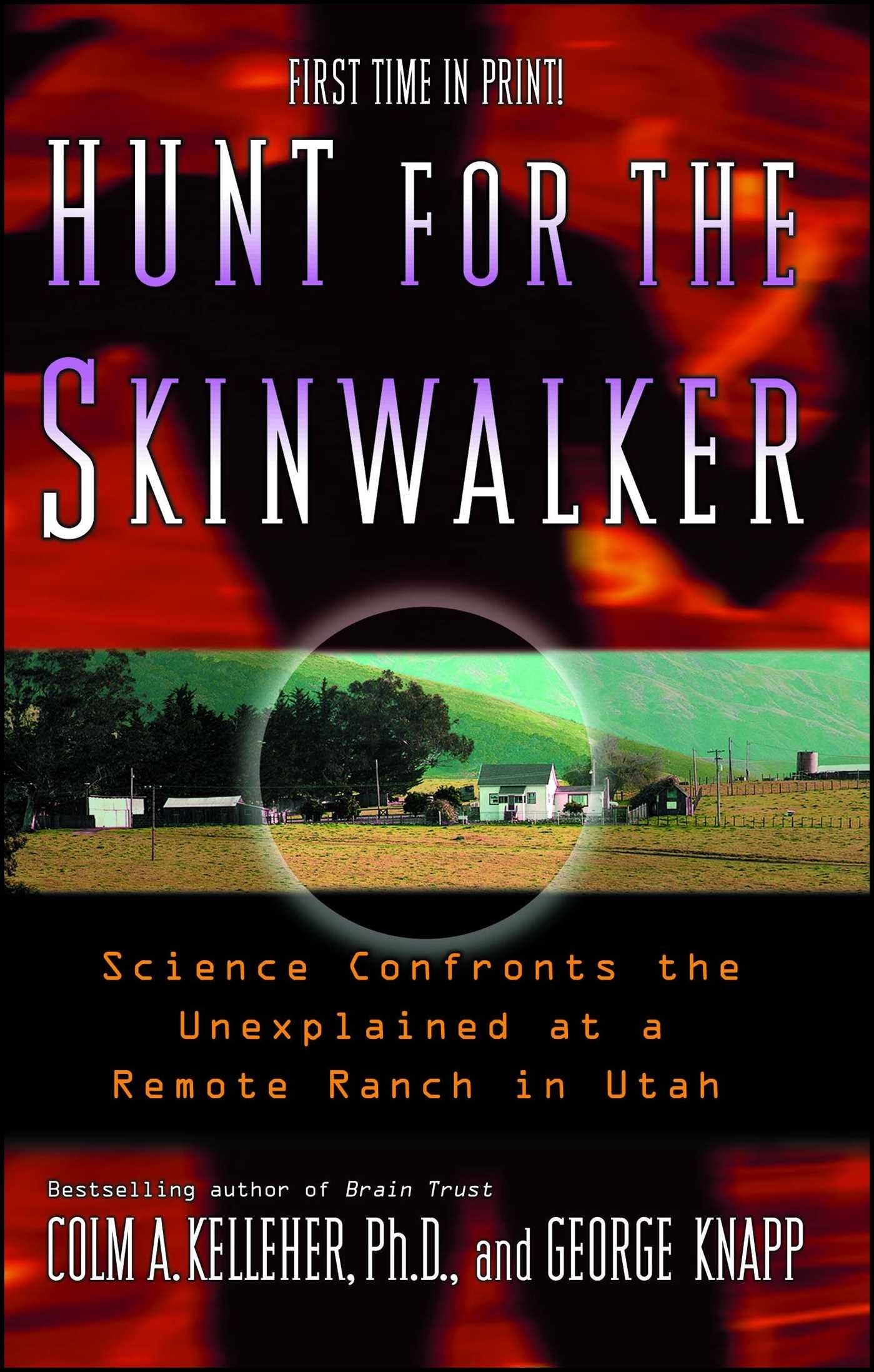 Libro: Hunt for the Skinwalker: Science Confronts the Unexplained at a Remote Ranch in Utah