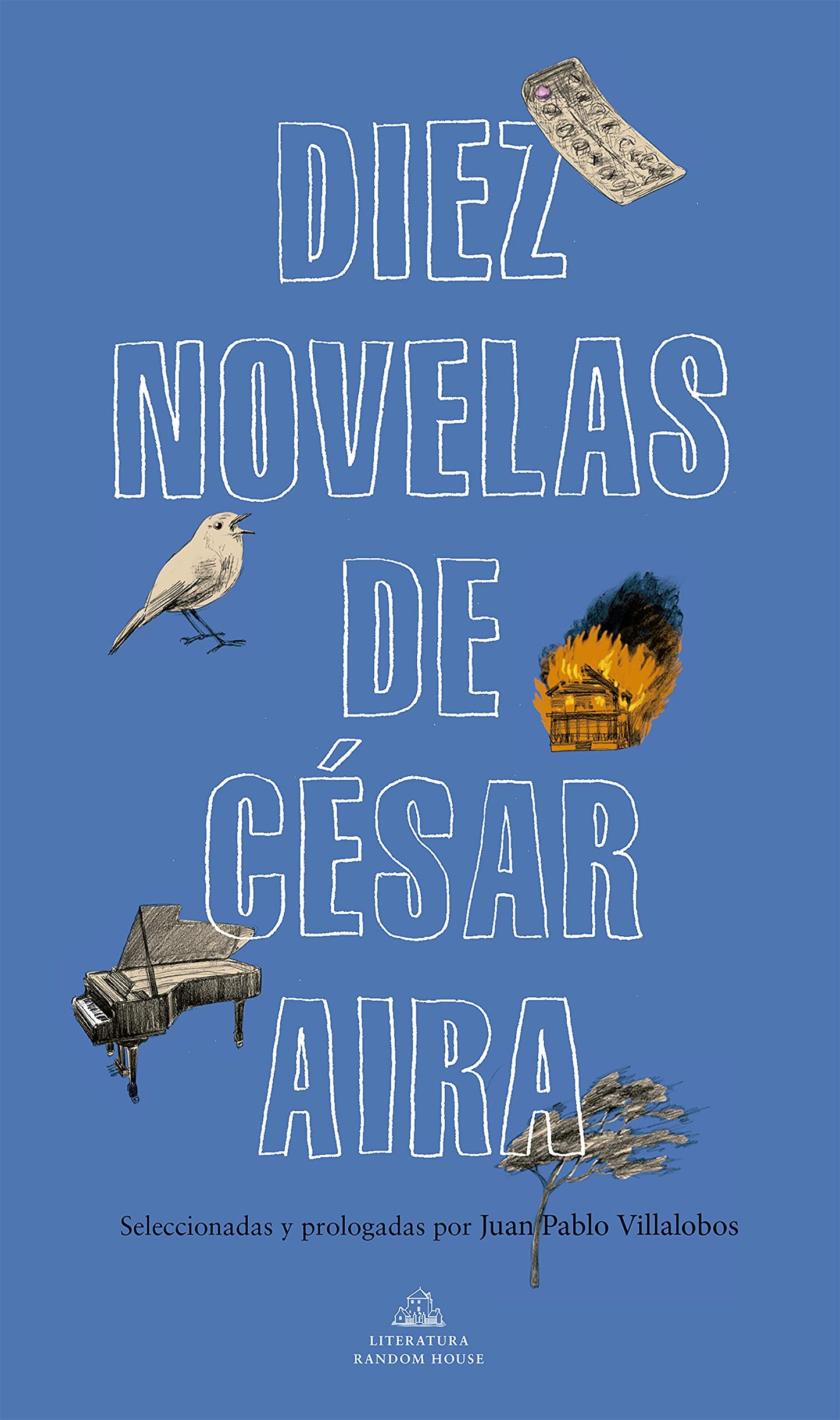 Libro: Diez novelas de César Aira / Ten Novels by Cesar Aira (Spanish Edition)