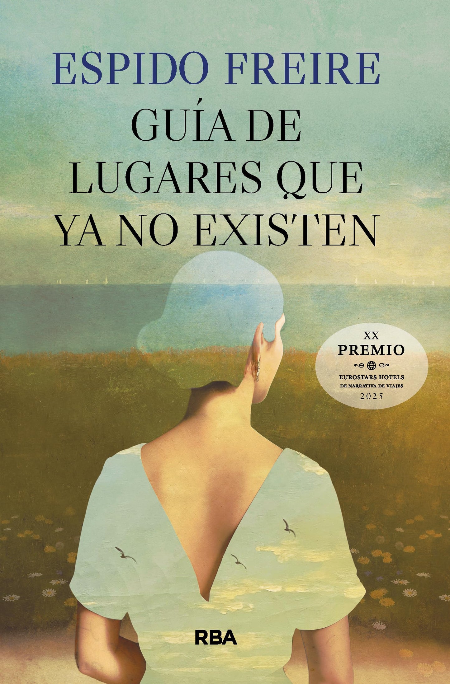 Libro: Guía de lugares que ya no existen (Narrativa contemporánea)