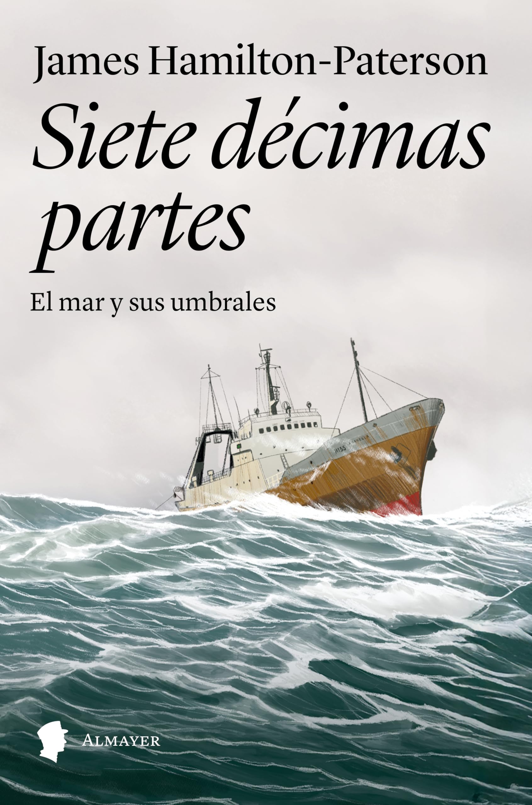 Libro: Siete décimas partes: El mar y sus umbrales
