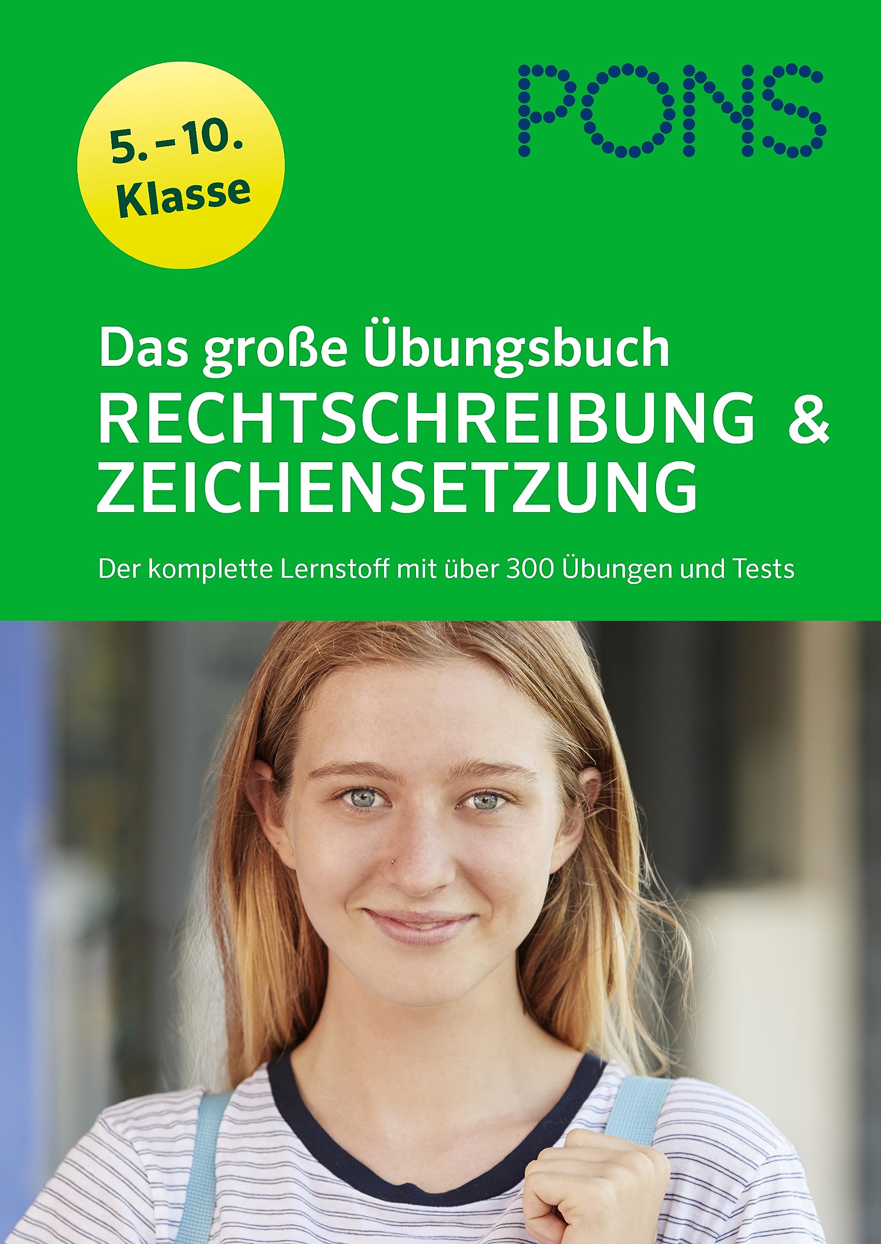Libro: PONS Das große Übungsbuch Rechtschreibung und Zeichensetzung 5.-10. Klasse