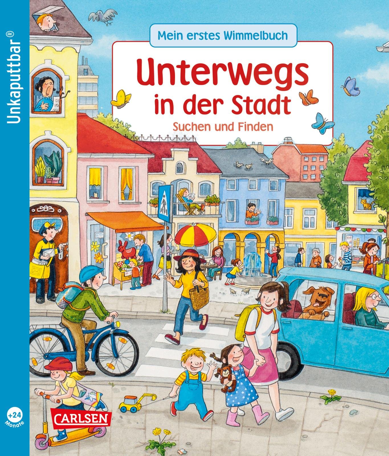 Libro: Unkaputtbar: Mein erstes Wimmelbuch: Unterwegs in der Stadt: wasserfest, schadstofffrei, reißfest: 12