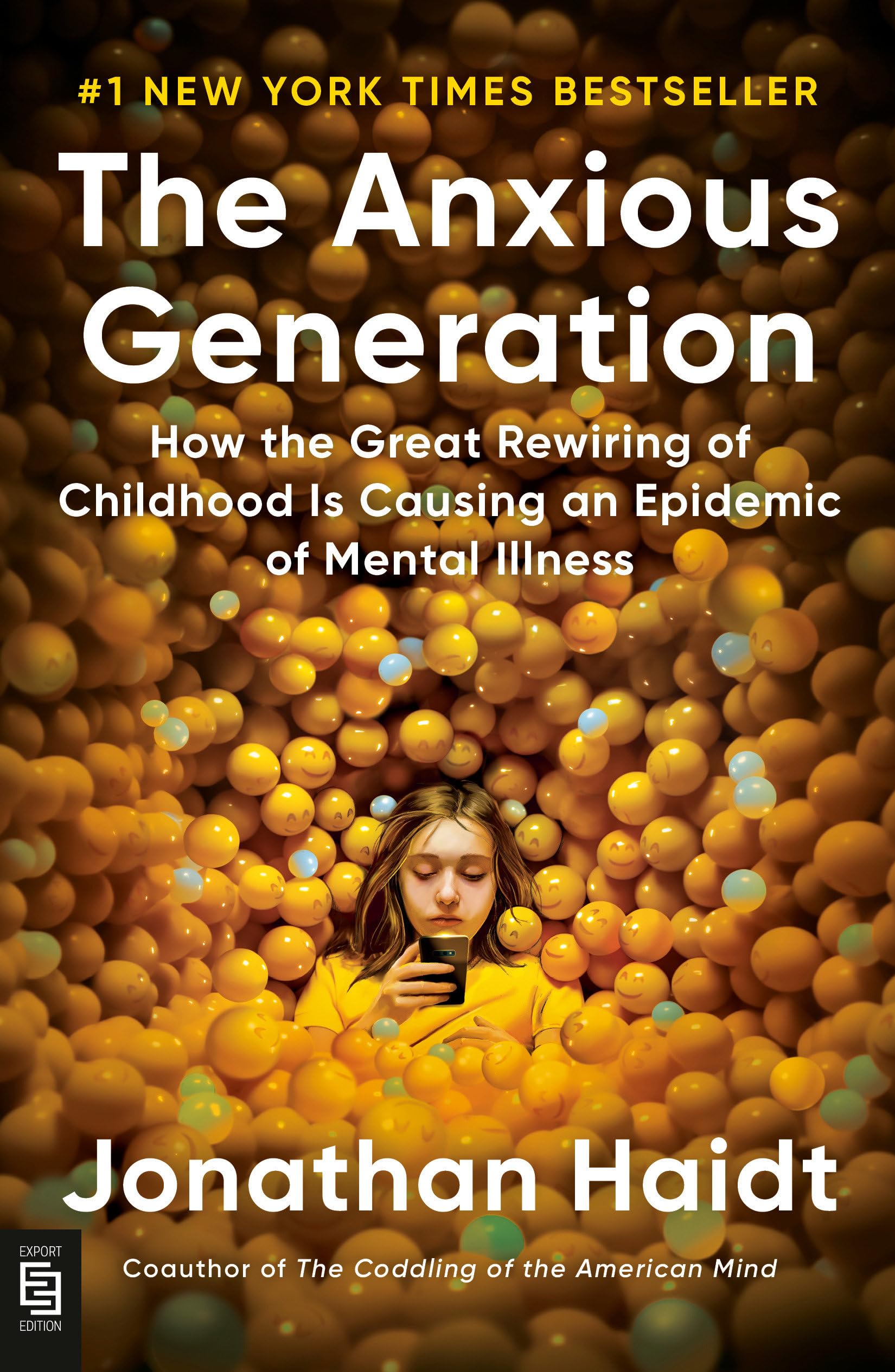 Libro: The Anxious Generation: How the Great Rewiring of Childhood Is Causing an Epidemic of Mental Illness