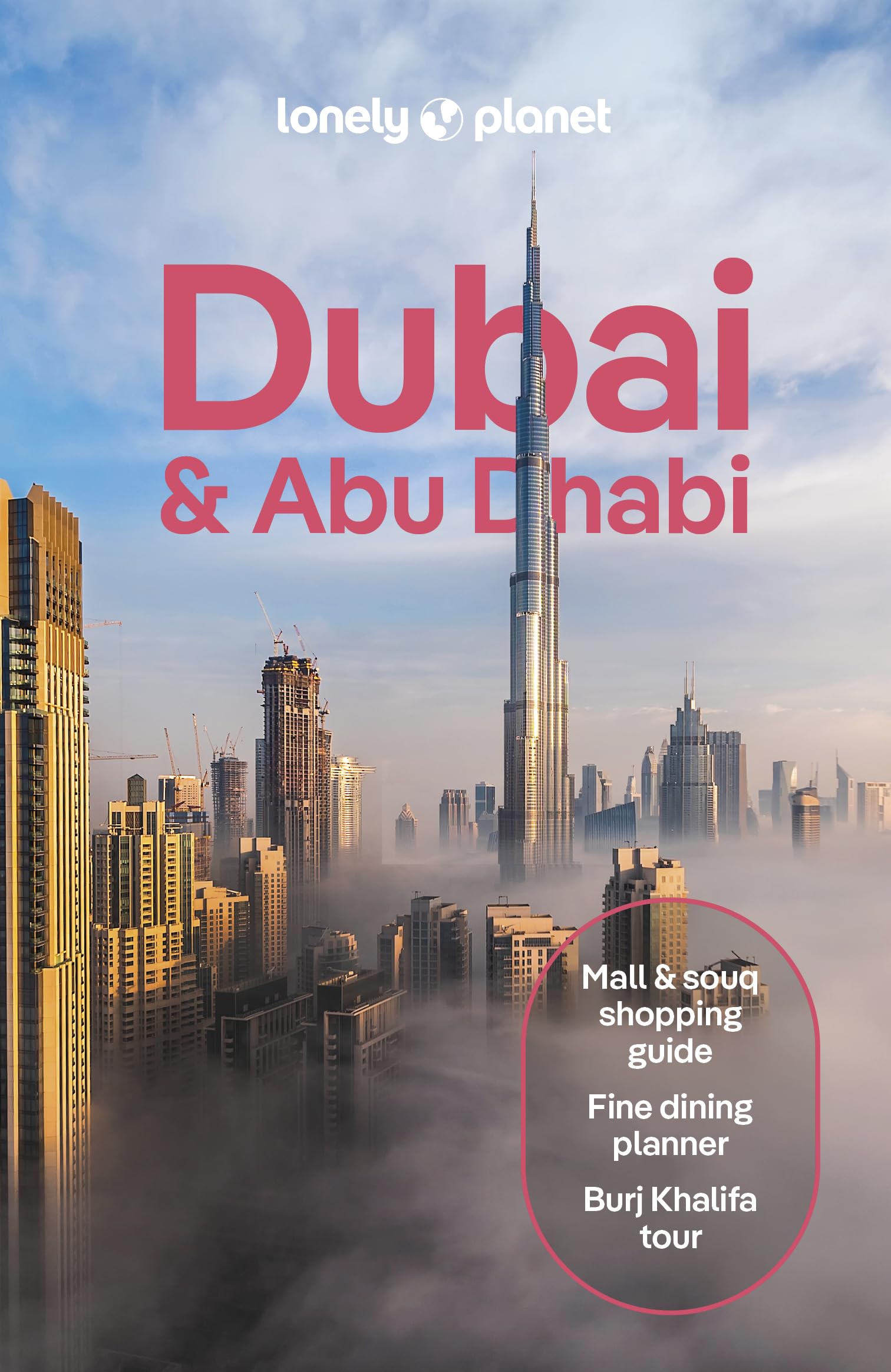 Libro: Lonely Planet Dubai & Abu Dhabi: Plan the Trip of a Lifetime | Detailed Itineraries & Maps | Insider Tips | Covers Deira, Downtown Dubai, Jumeirah and more (Travel Guide)