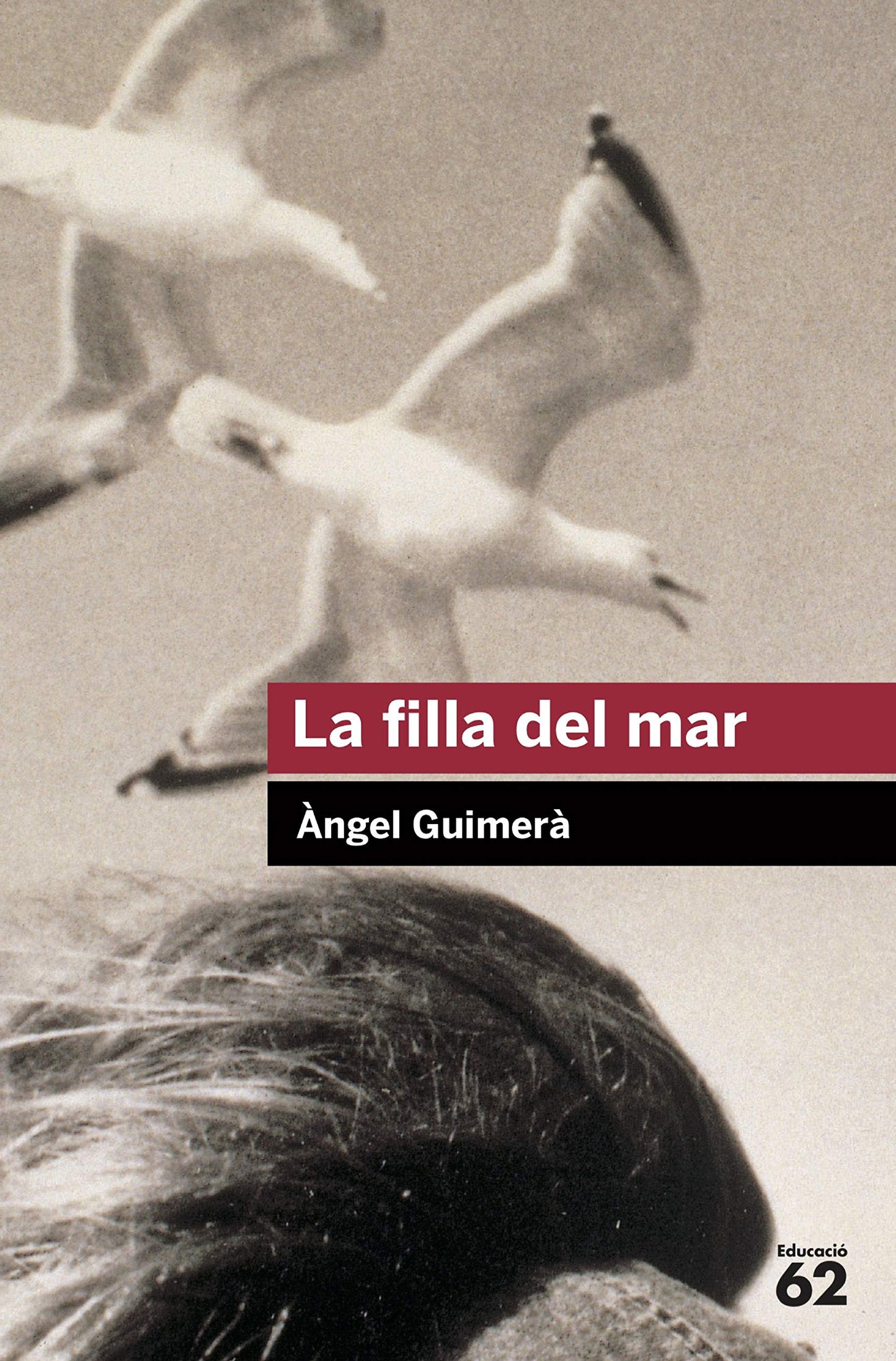 Libro: La filla del mar: 35 (Educació 62)