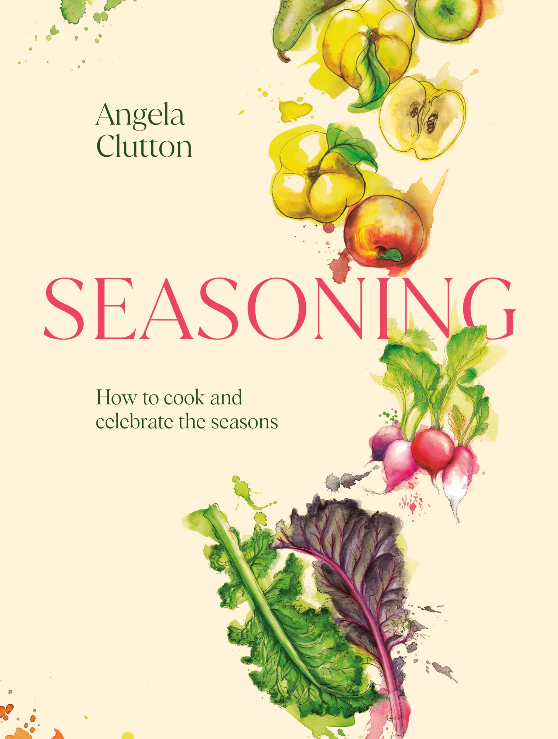 Libro: Seasoning: How to cook and celebrate the seasons