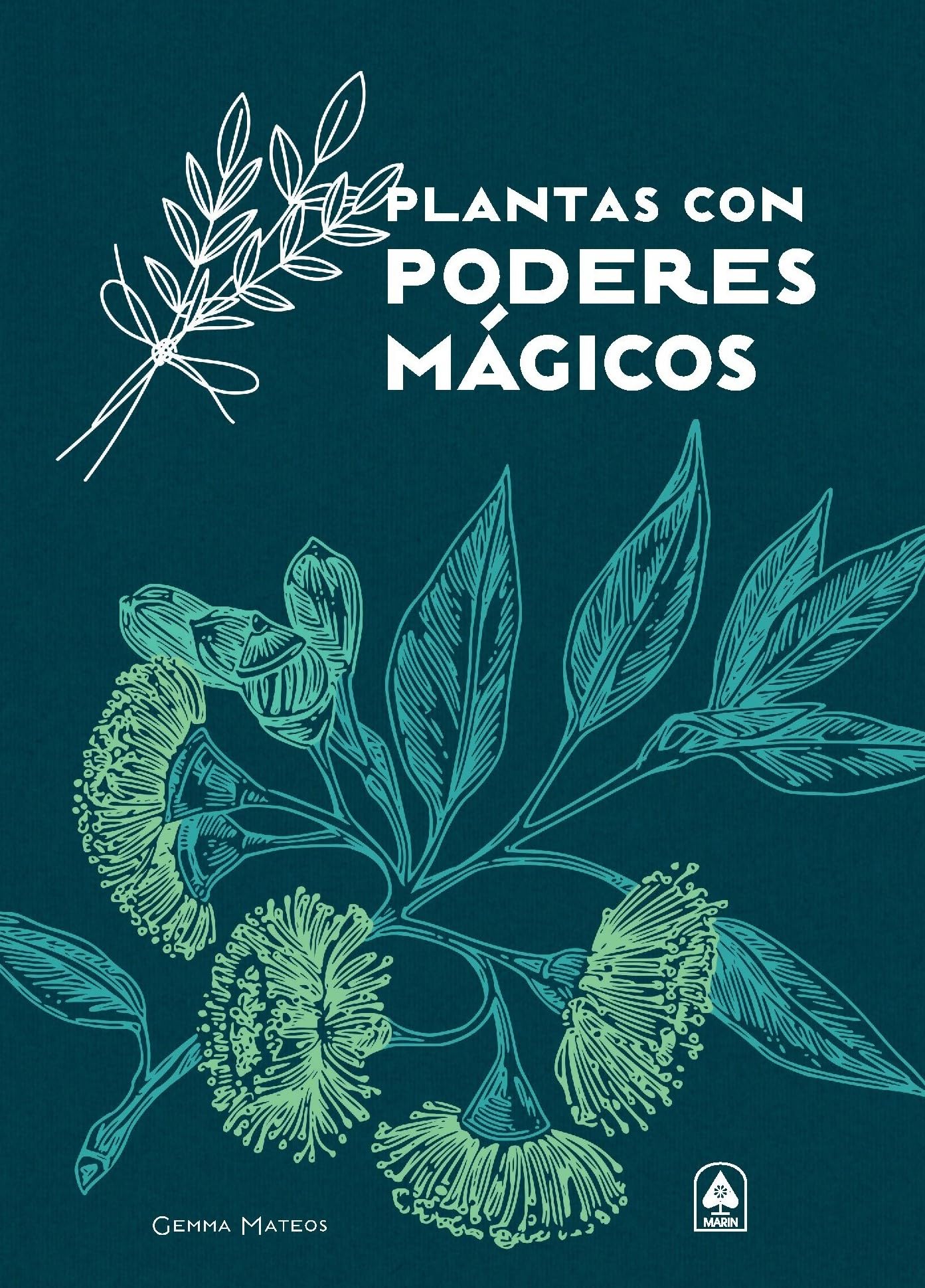 Libro: Plantas con Poderes Mágicos (Spanish Edition)
